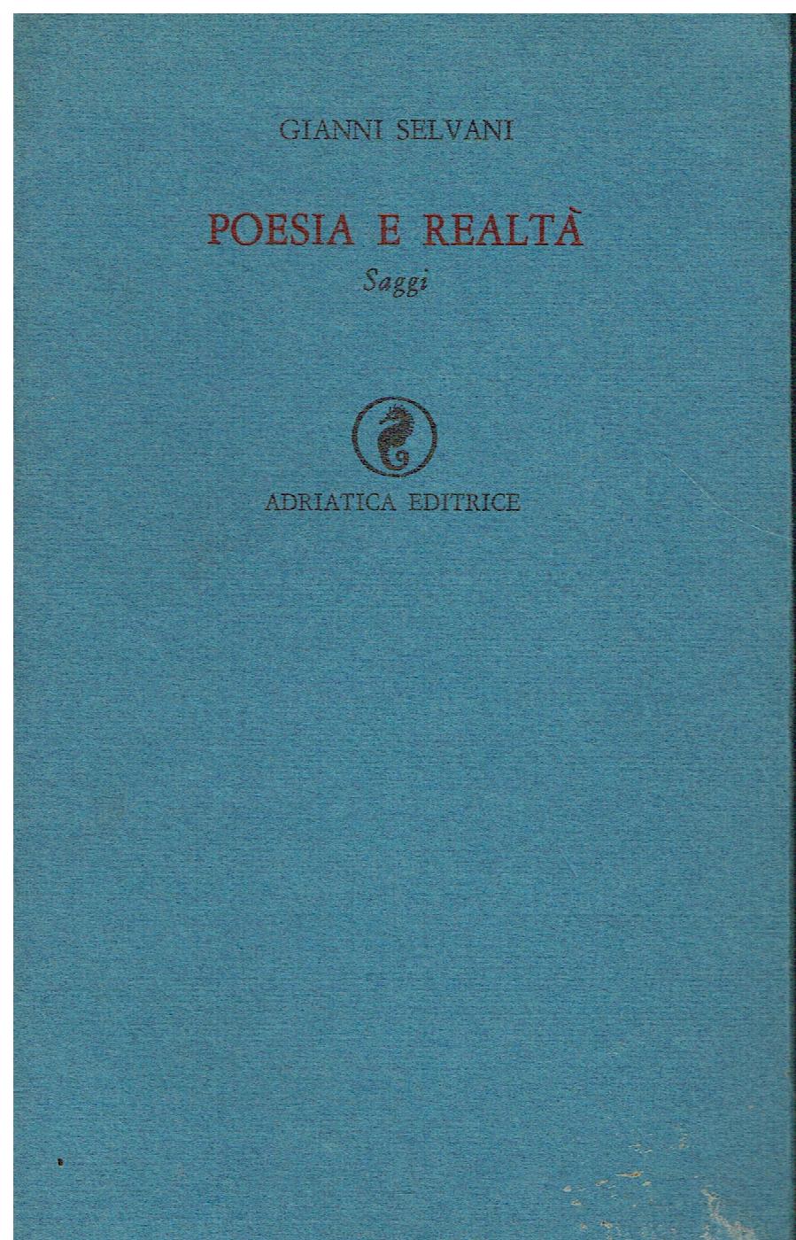 Poesia e realtà : saggi