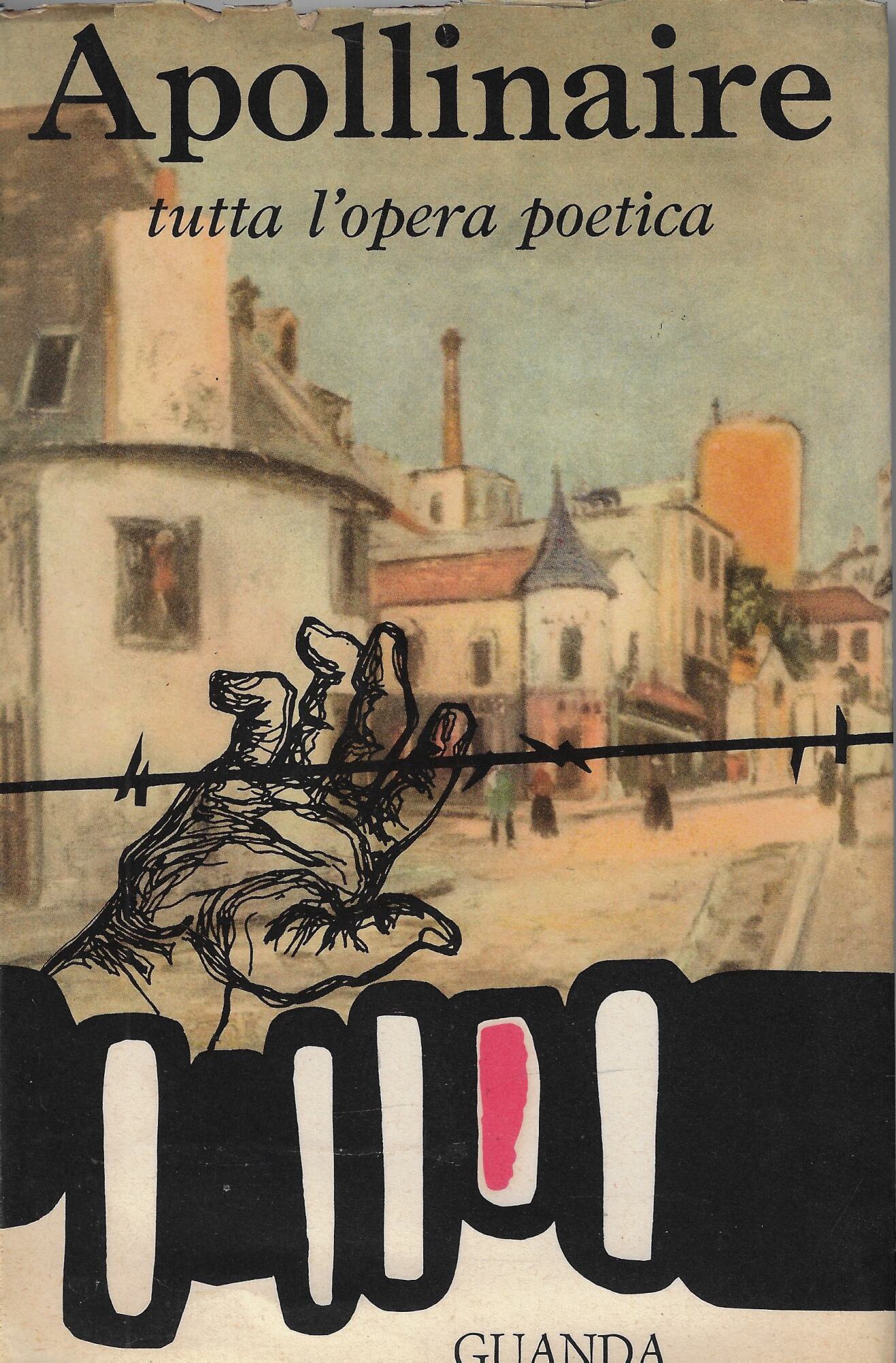 Poesie di Apollinaire con testo a fronte