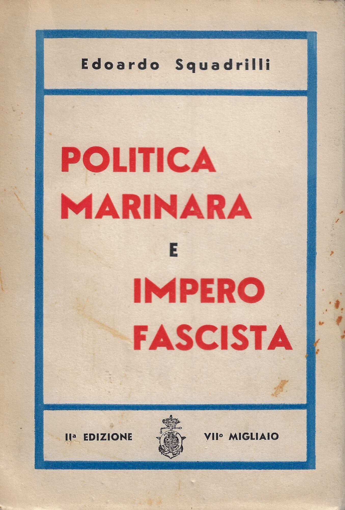Politica marinara e impero fascista