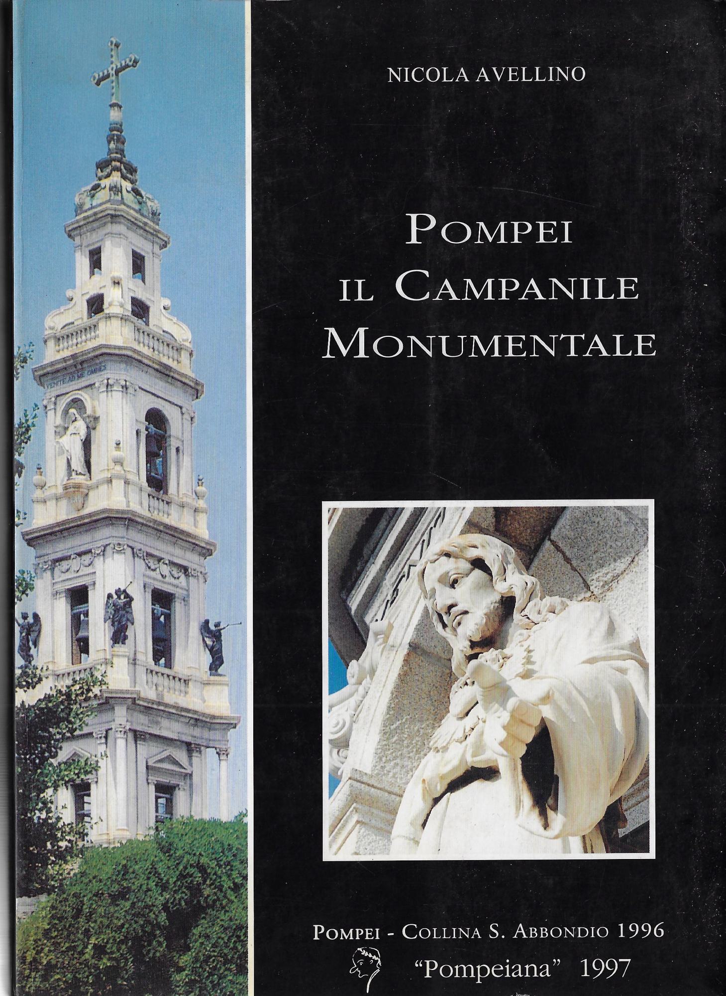 Pompei : il Campanile monumentale