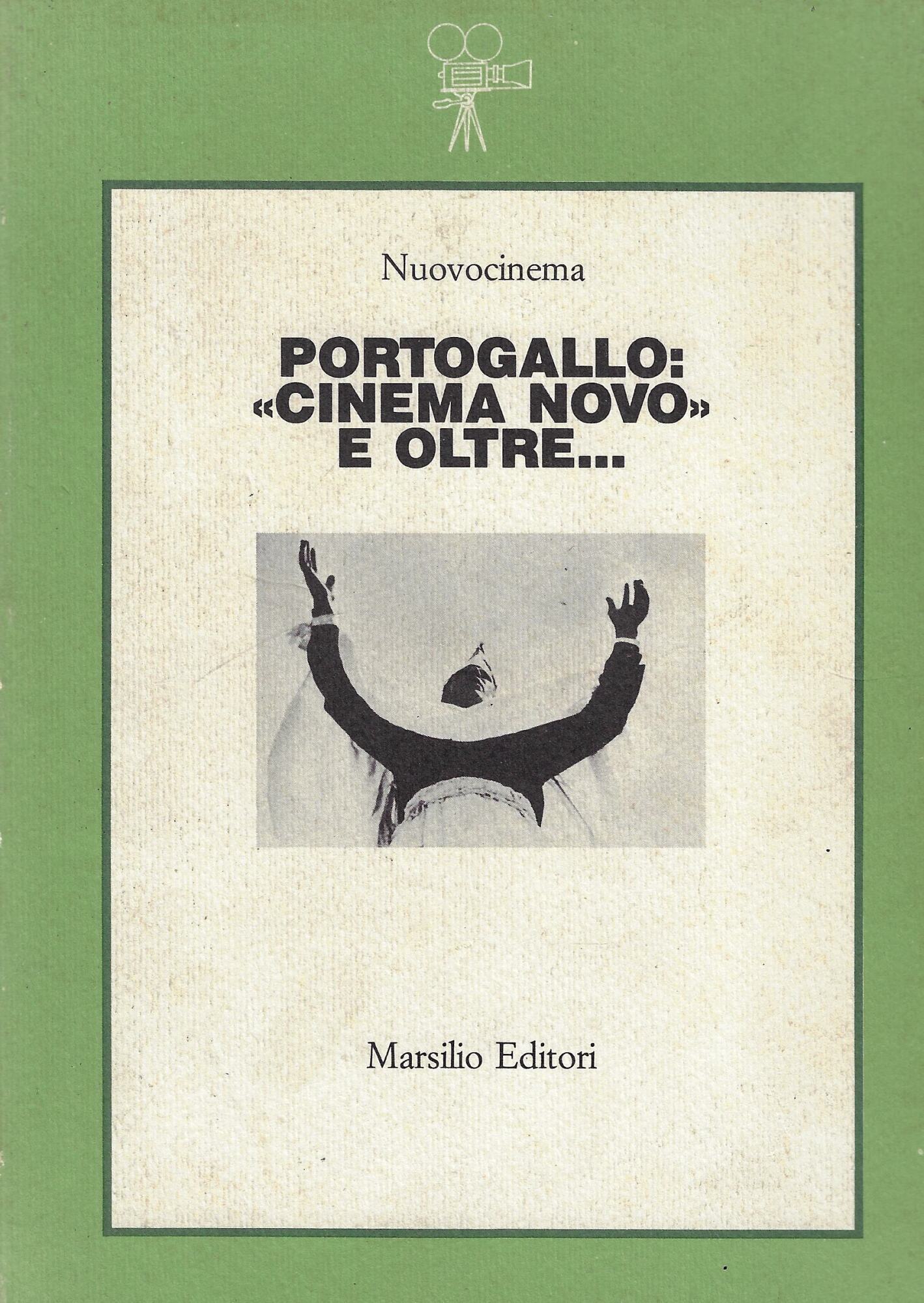 Portogallo: "Cinema Novo" e oltre