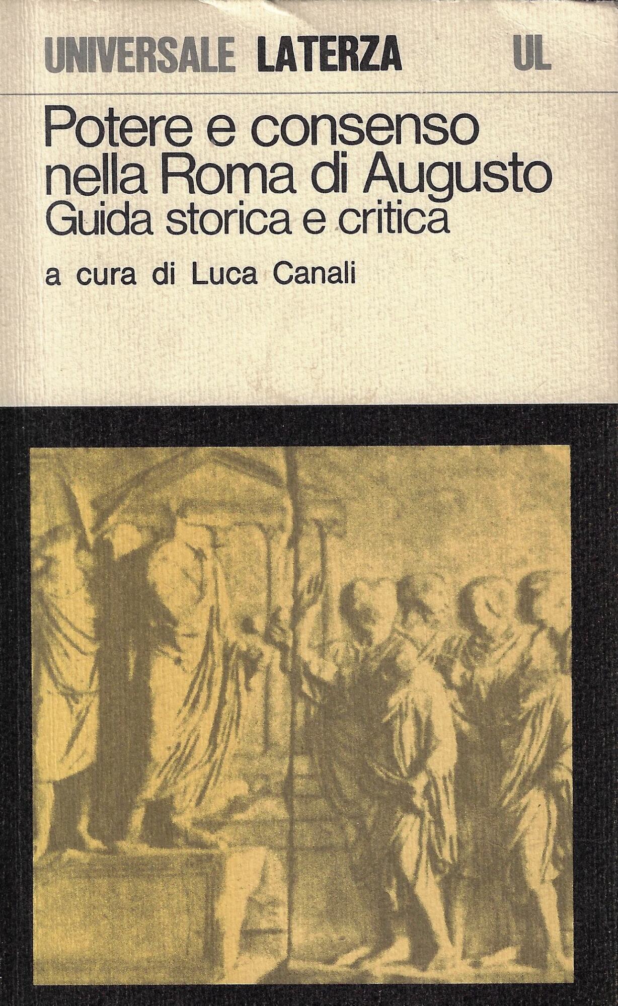 Potere e consenso nella Roma di Augusto : guida storica …