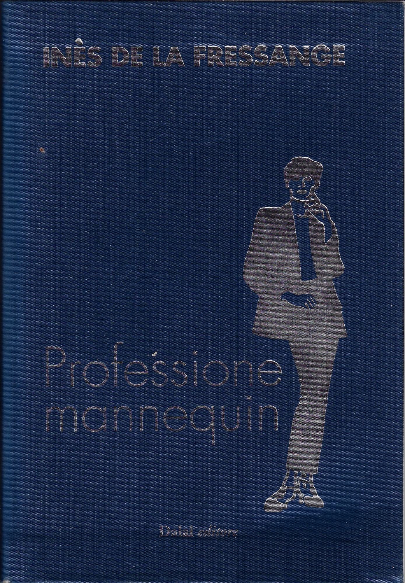 Professione mannequin. Conversazioni con Marianne Mairesse