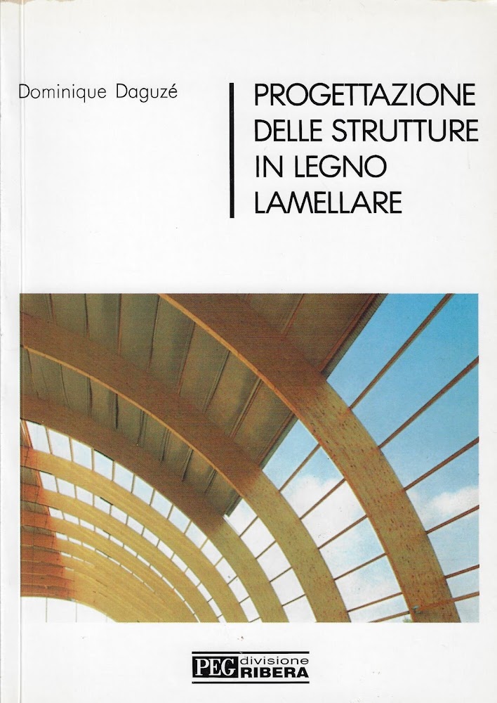 Progettazione delle strutture in legno lamellare