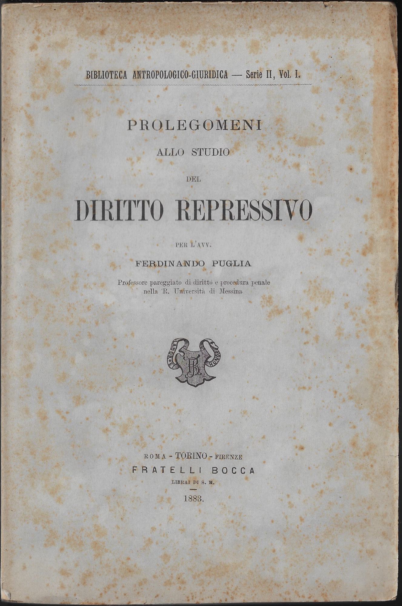 Prolegomeni allo studio del diritto repressivo