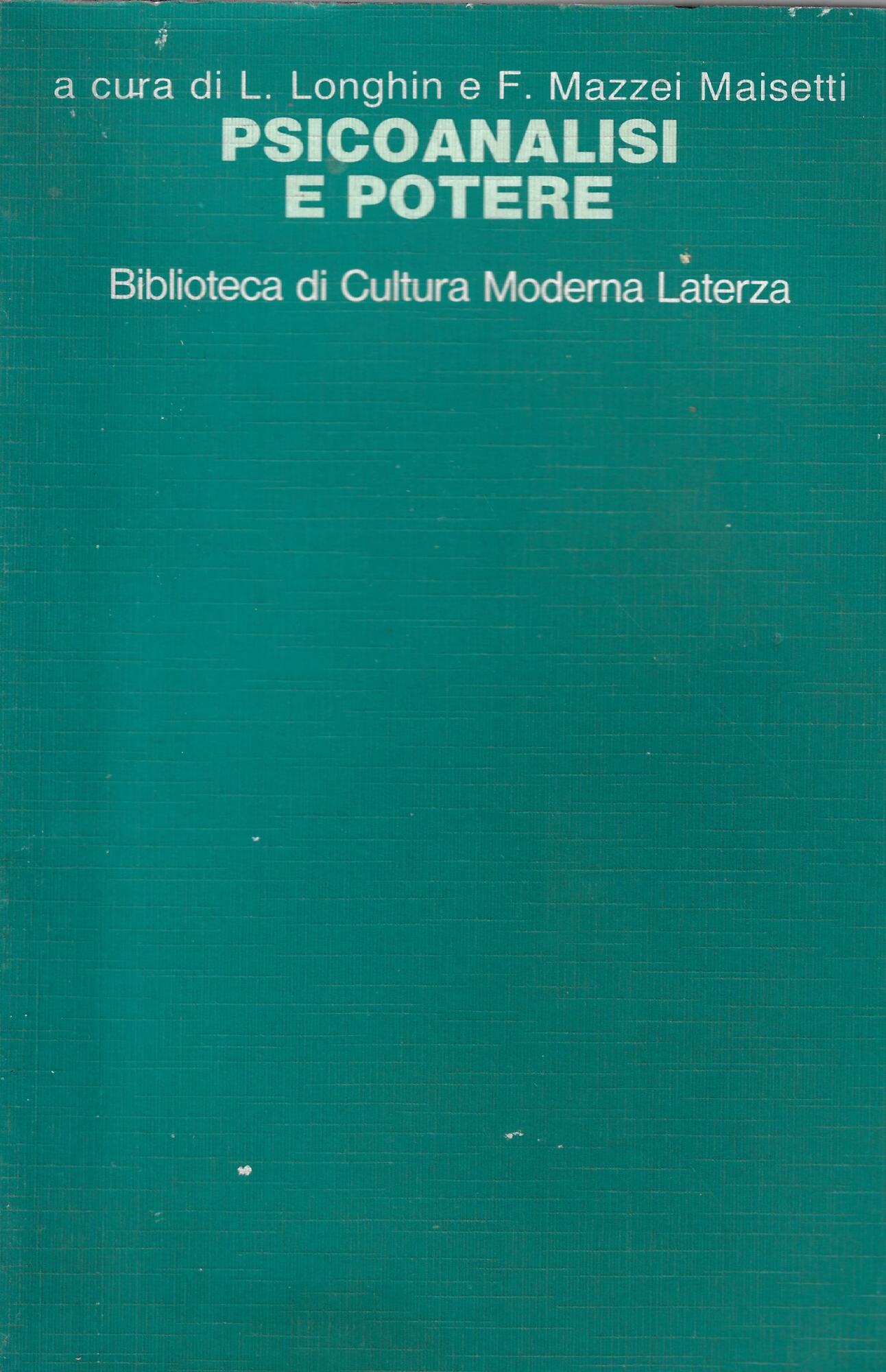 Psicoanalisi e potere