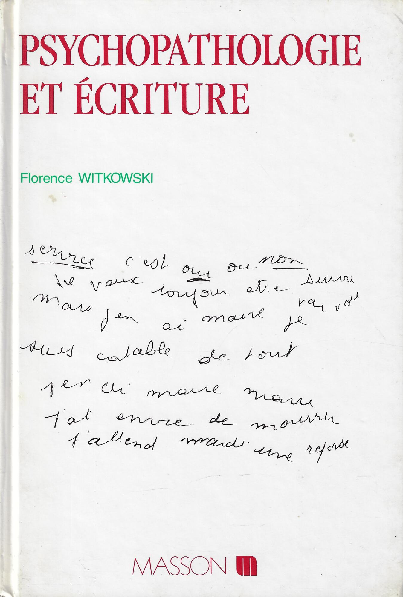 Psychopathologie et écriture