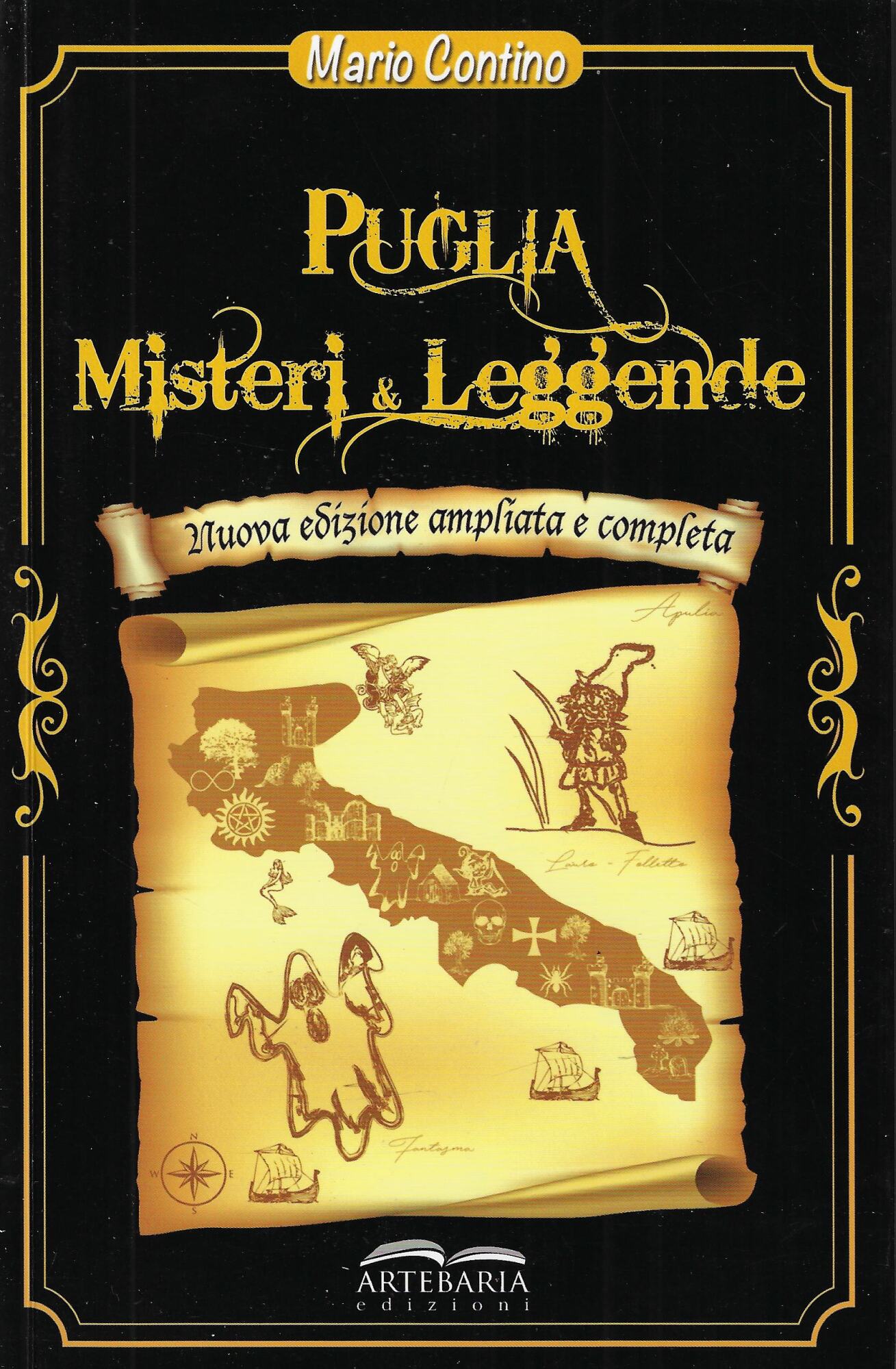Puglia. Misteri e leggende