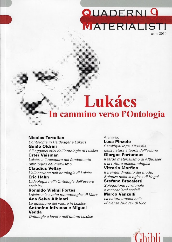 Quaderni materialisti. Lukàcs in cammino verso l'ontologio (Vol. 9)