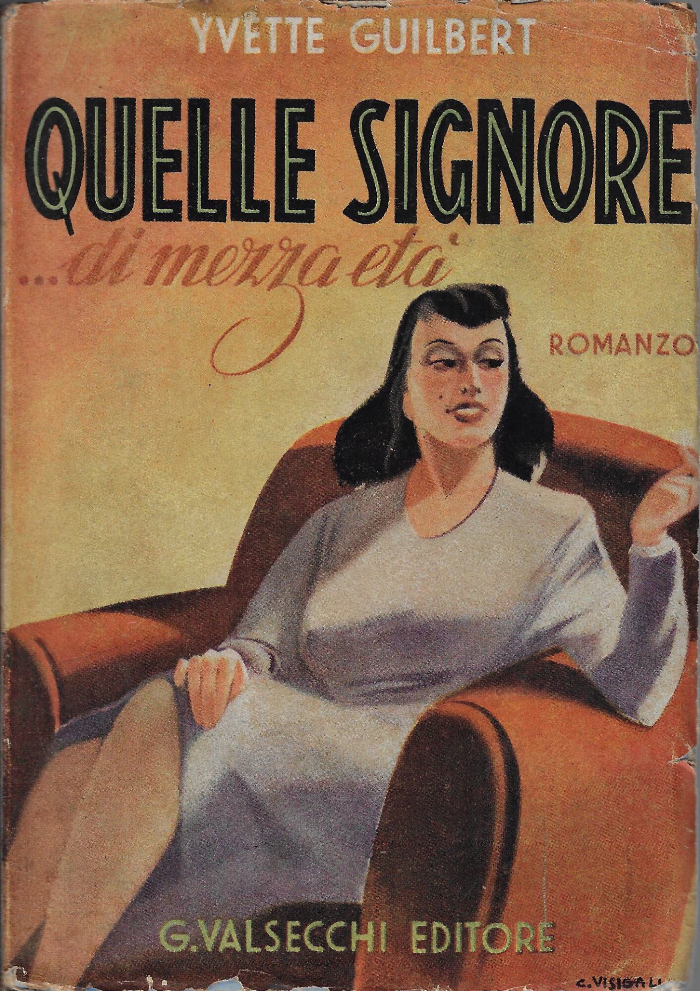 Quelle signore di mezza età : romanzo