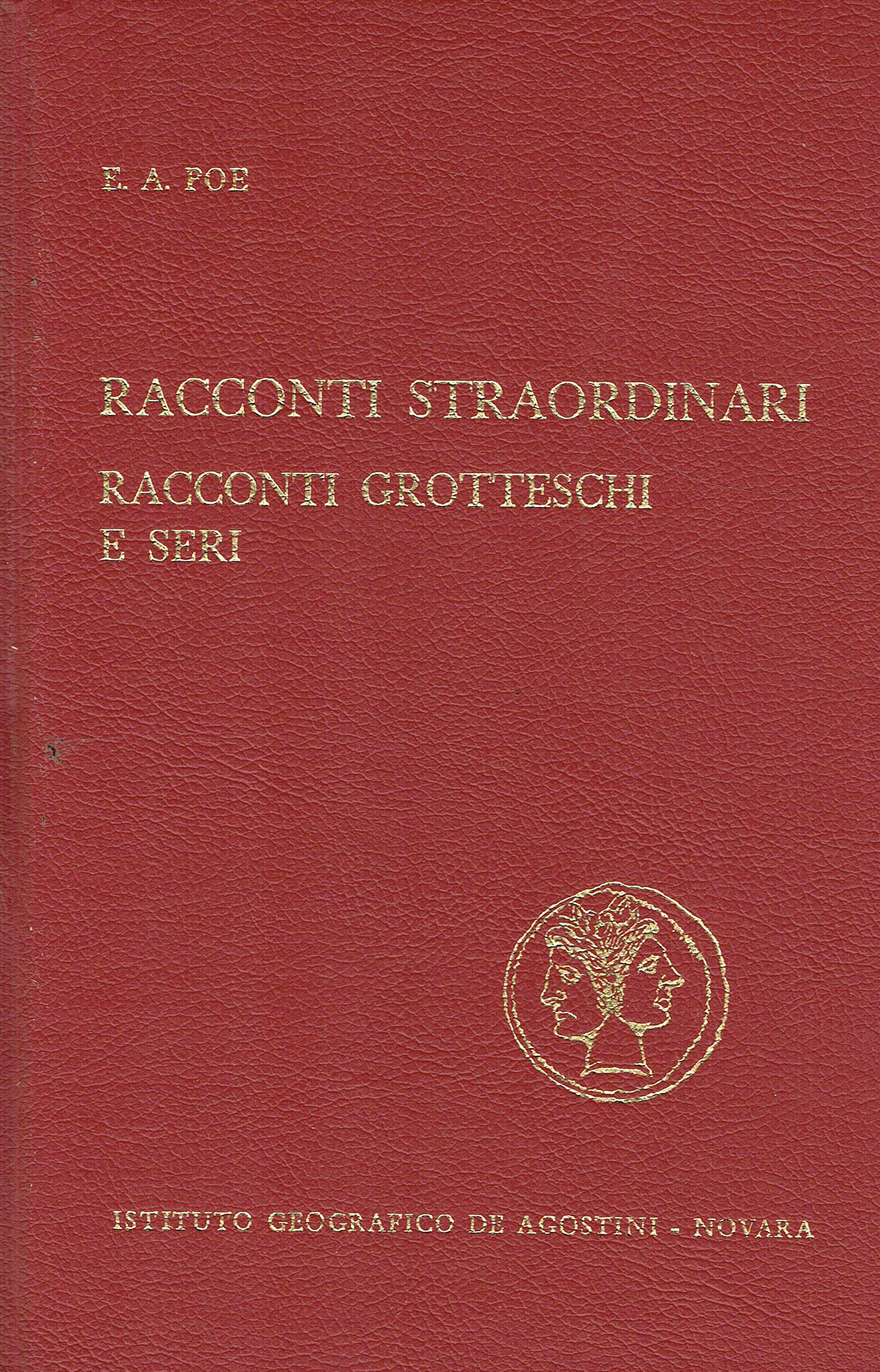Racconti straordinari,Genesi d'un poema,Racconti grotteschi e seri