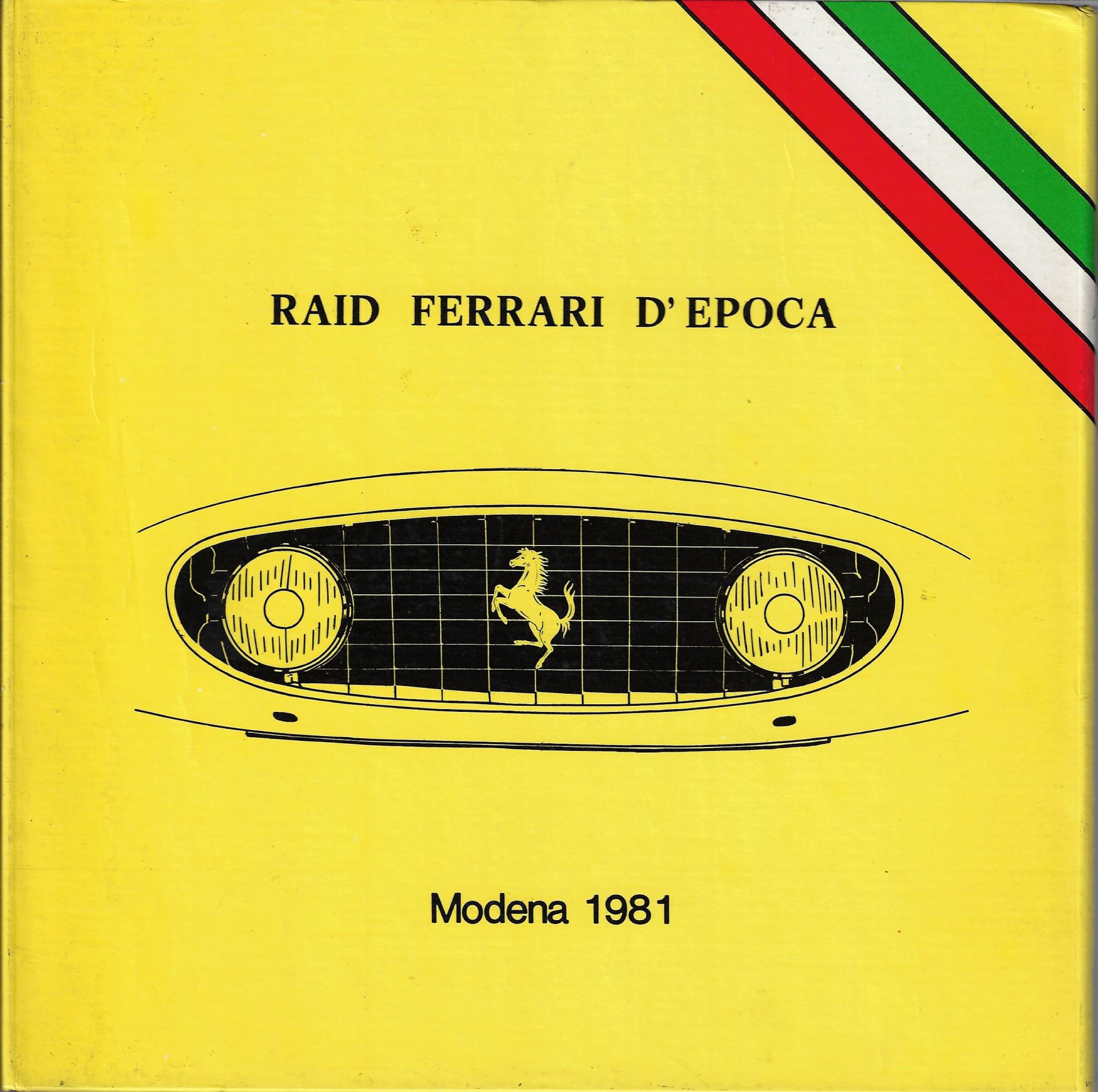 Raid Ferrari d'epoca - colore forma e riflessi