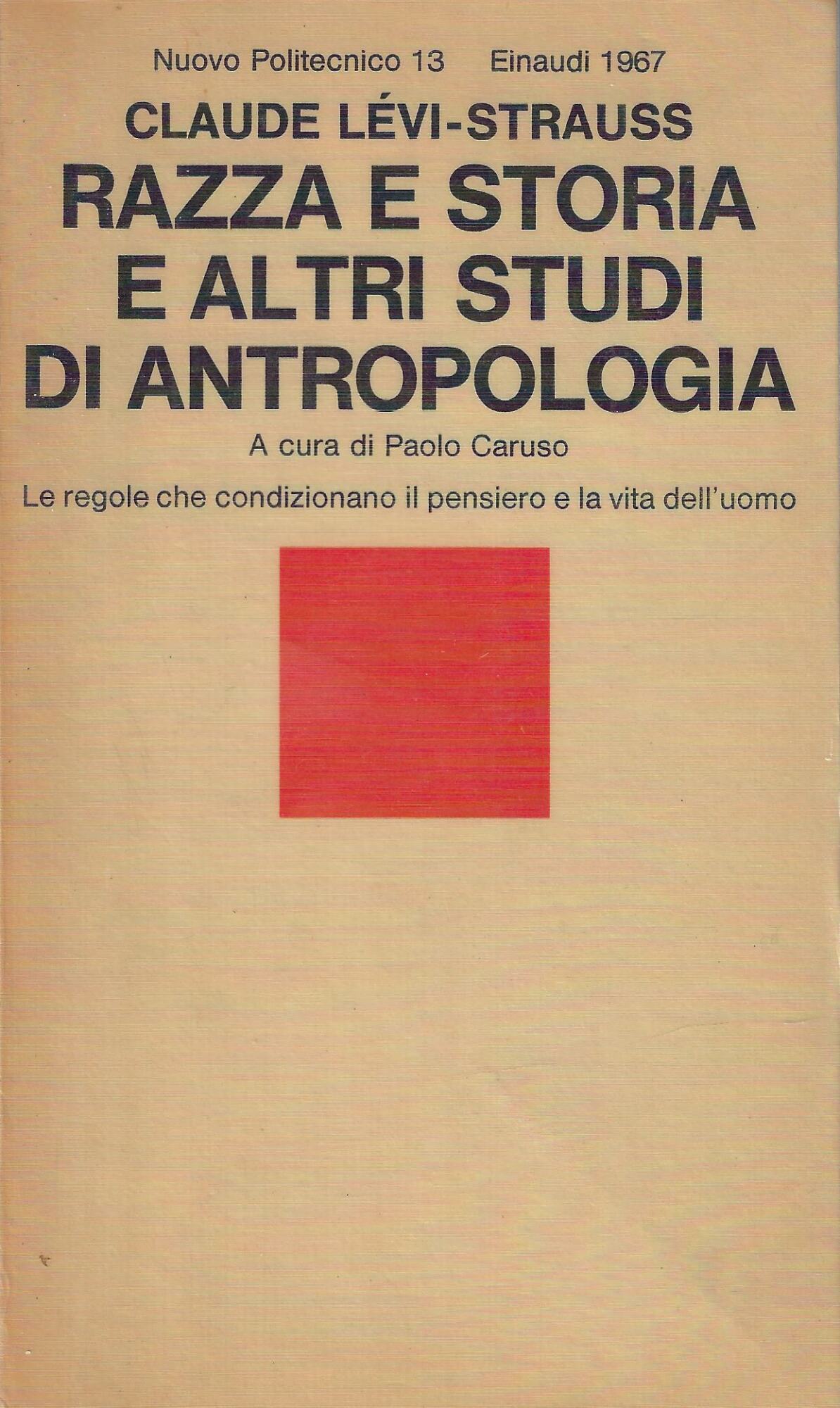Razza e storia e altri studi di antropologia