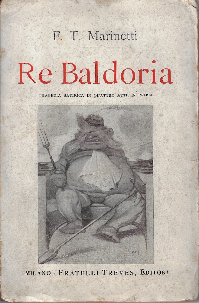 Re Baldoria : tragedia satirica in quattro atti, in prosa