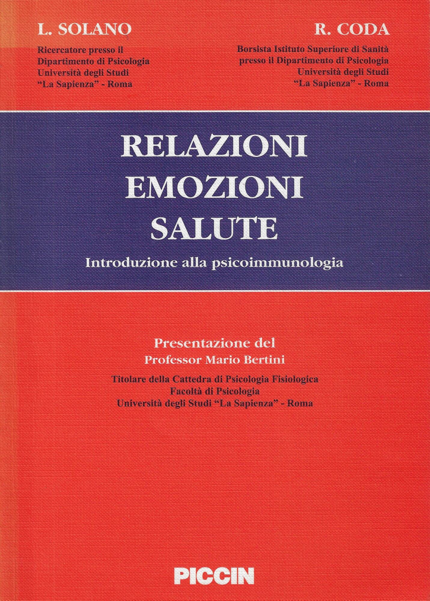 Relazioni, emozioni, salute : introduzione alla psicoimmunologia