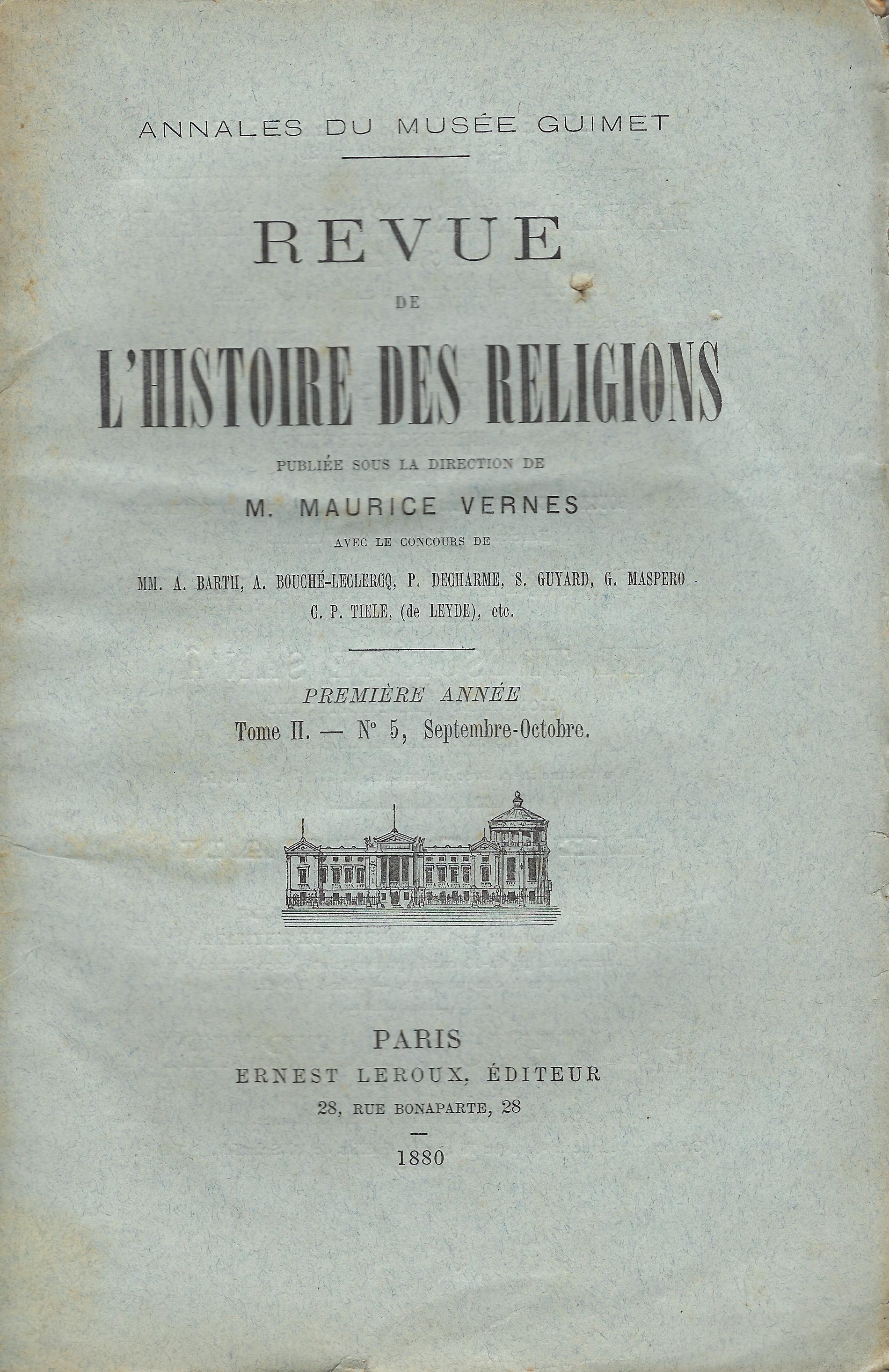Revue de l'histoire des religions: Annales du Musée Guimet. Première …