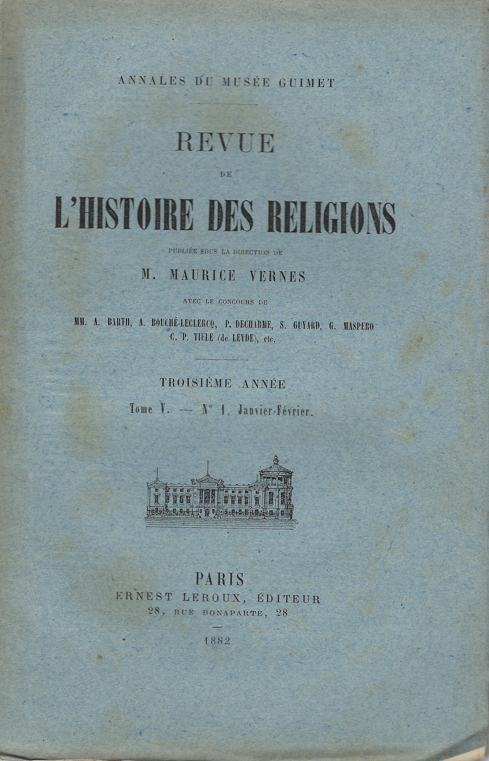 Revue de l'histoire des religions: Annales du Musée Guimet. Troisième …