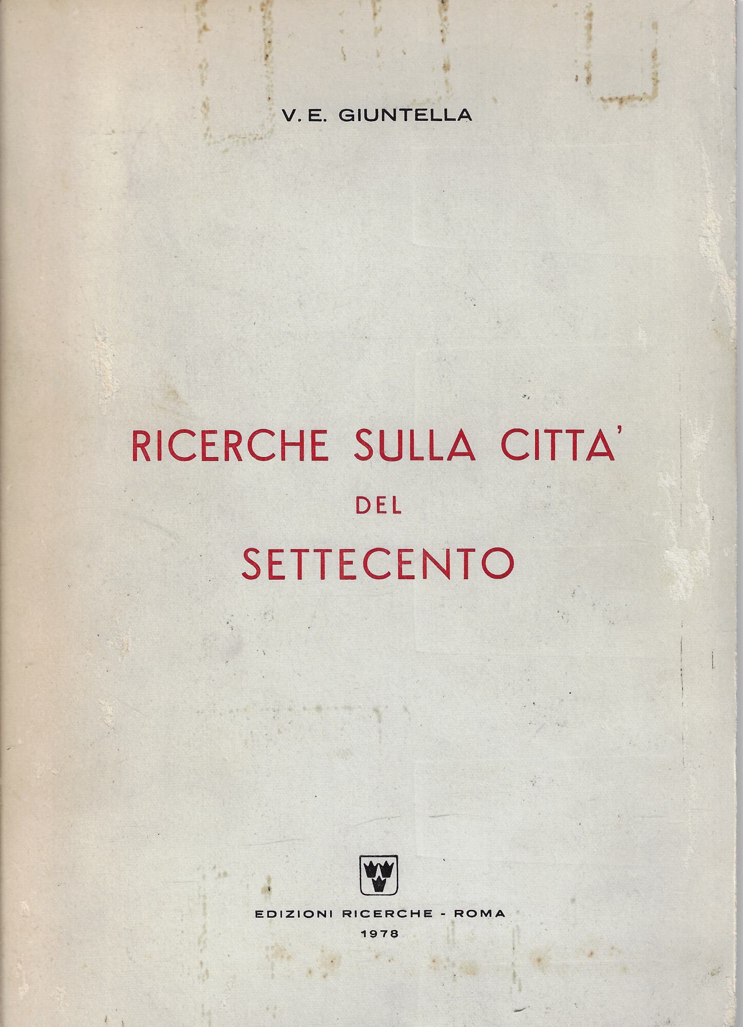 Ricerche sulla città del Settecento