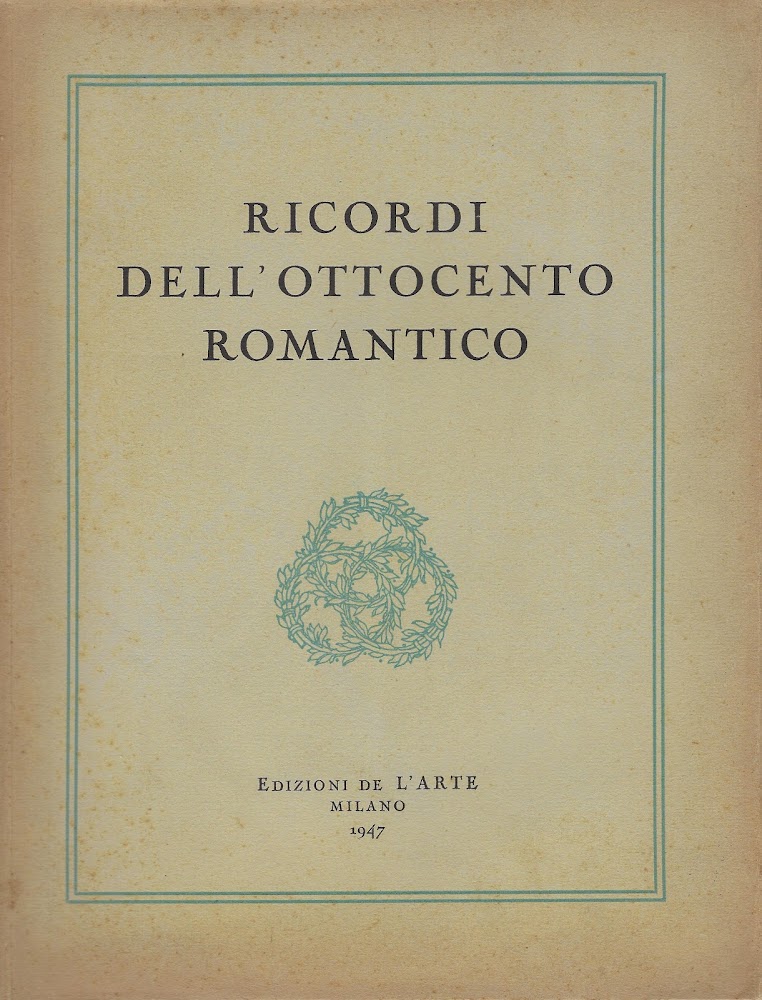 Ricordi dell'Ottocento romantico nei quadri della raccolta Biundo a Milano