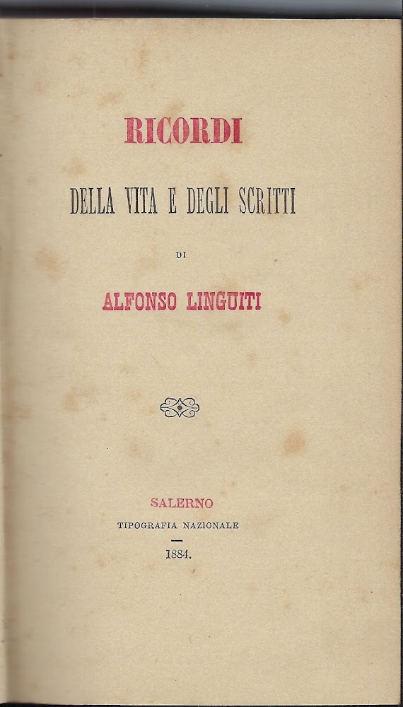 Ricordi della vita e degli scritti di Alfonso Linguiti