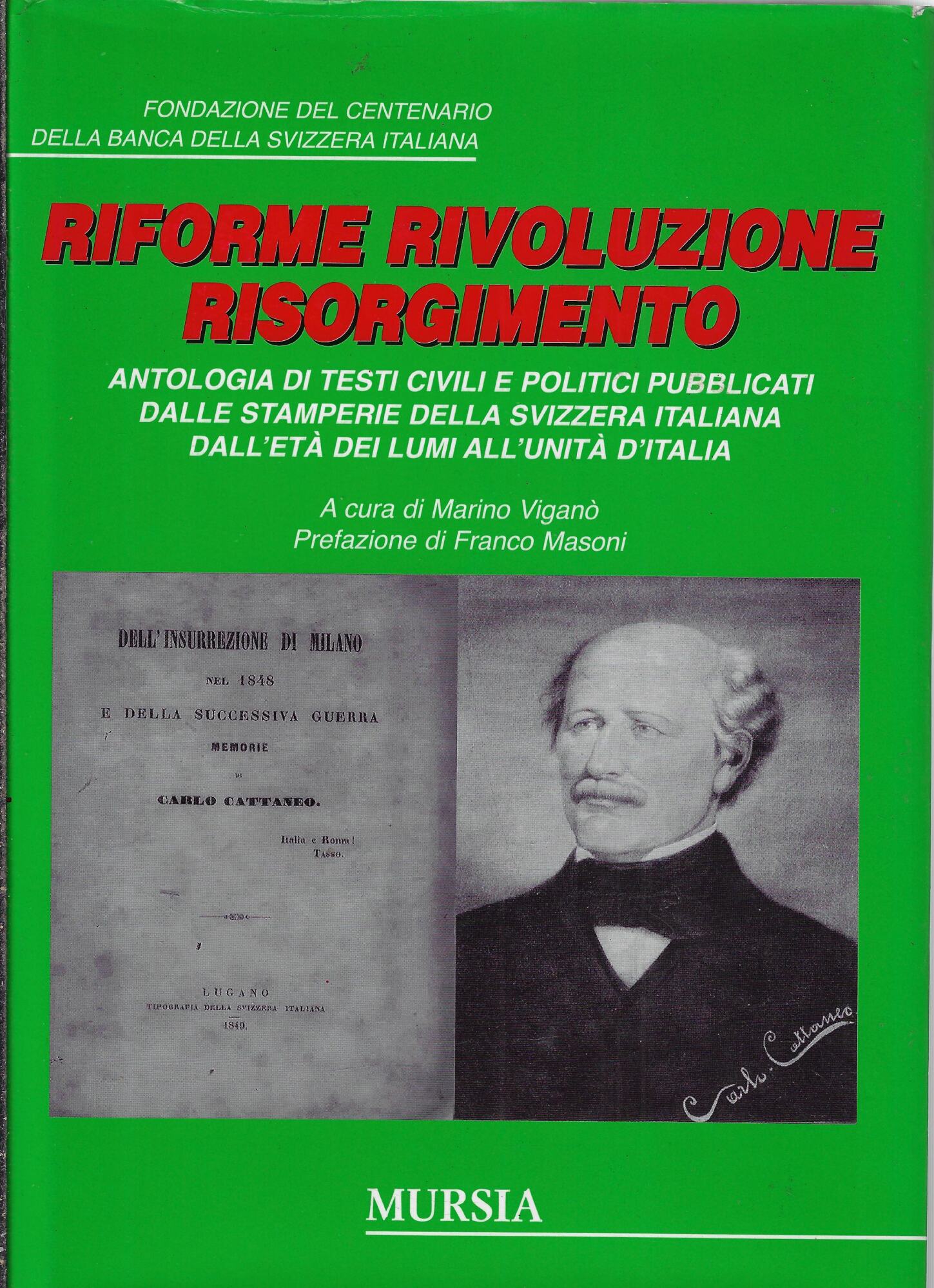 Riforme, rivoluzione, Risorgimento : antologia di testi civili e politici …