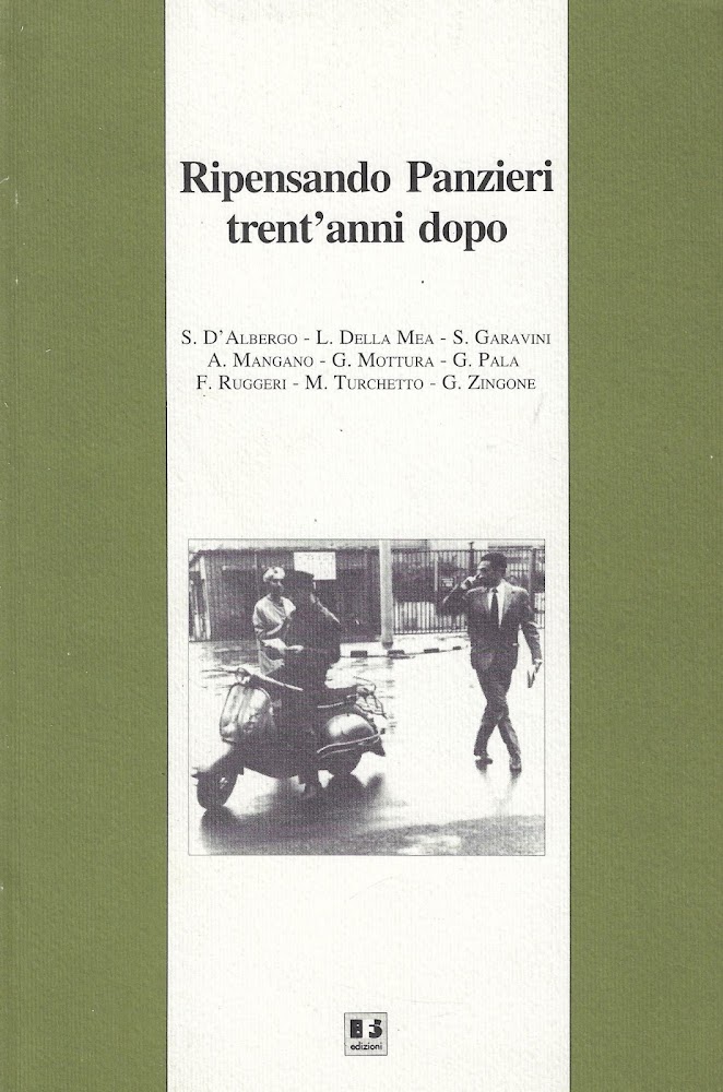 Ripensando Panzieri trent'anni dopo. Atti del Convegno (Pisa, 28-29 gennaio …