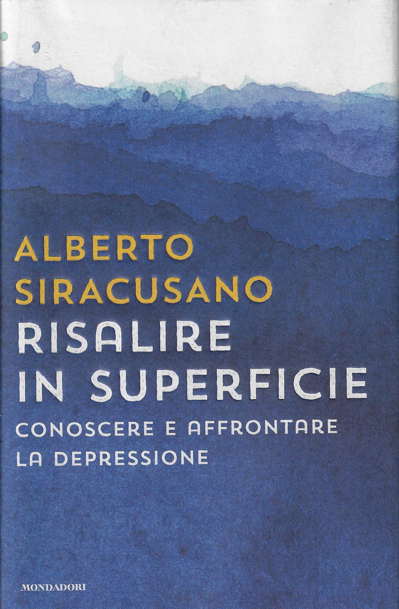 Risalire in superficie. Conoscere e affrontare la depressione