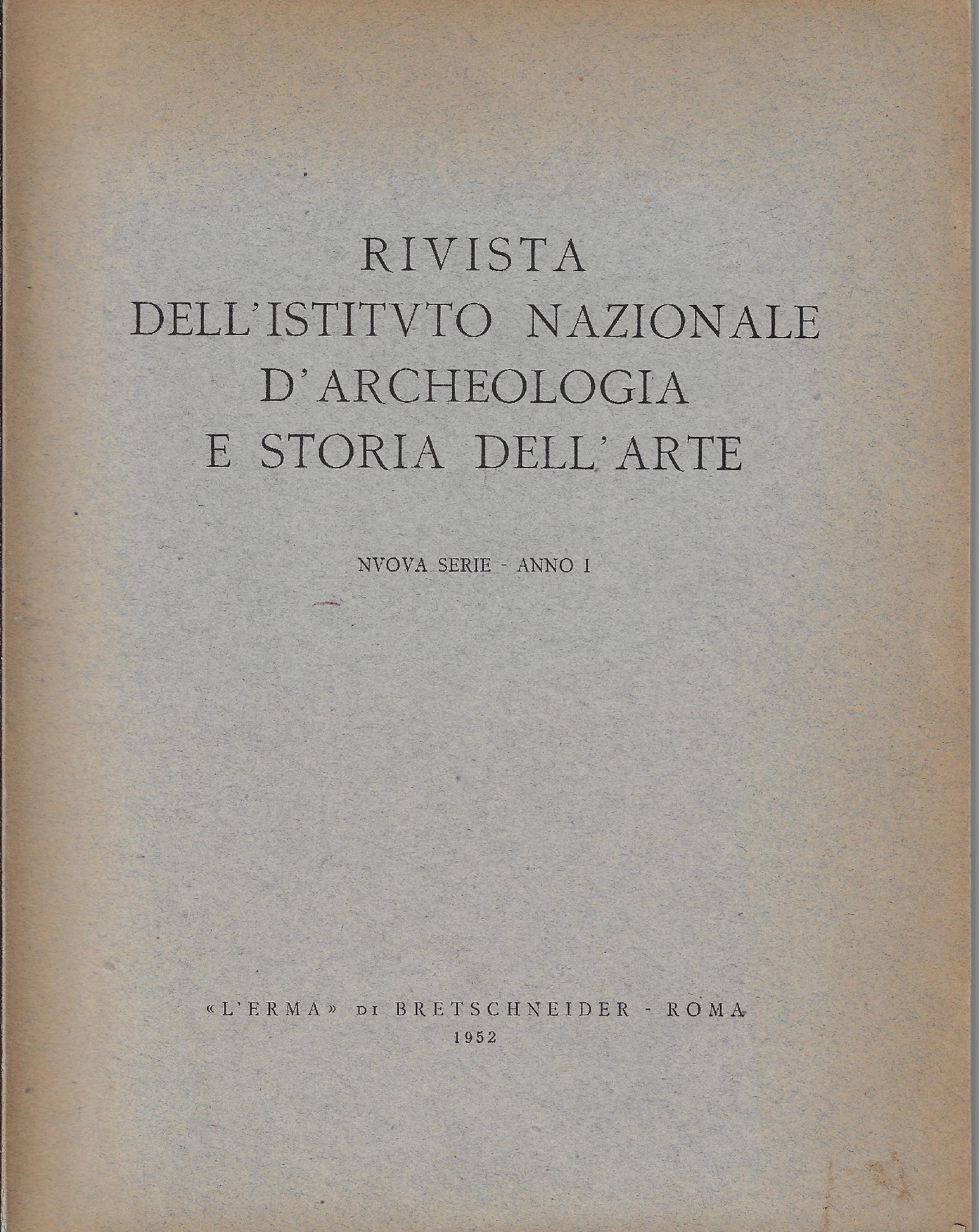 Rivista dell'Istituto nazionale d'archeologia e storia dell'arte, nuova serie, anno …
