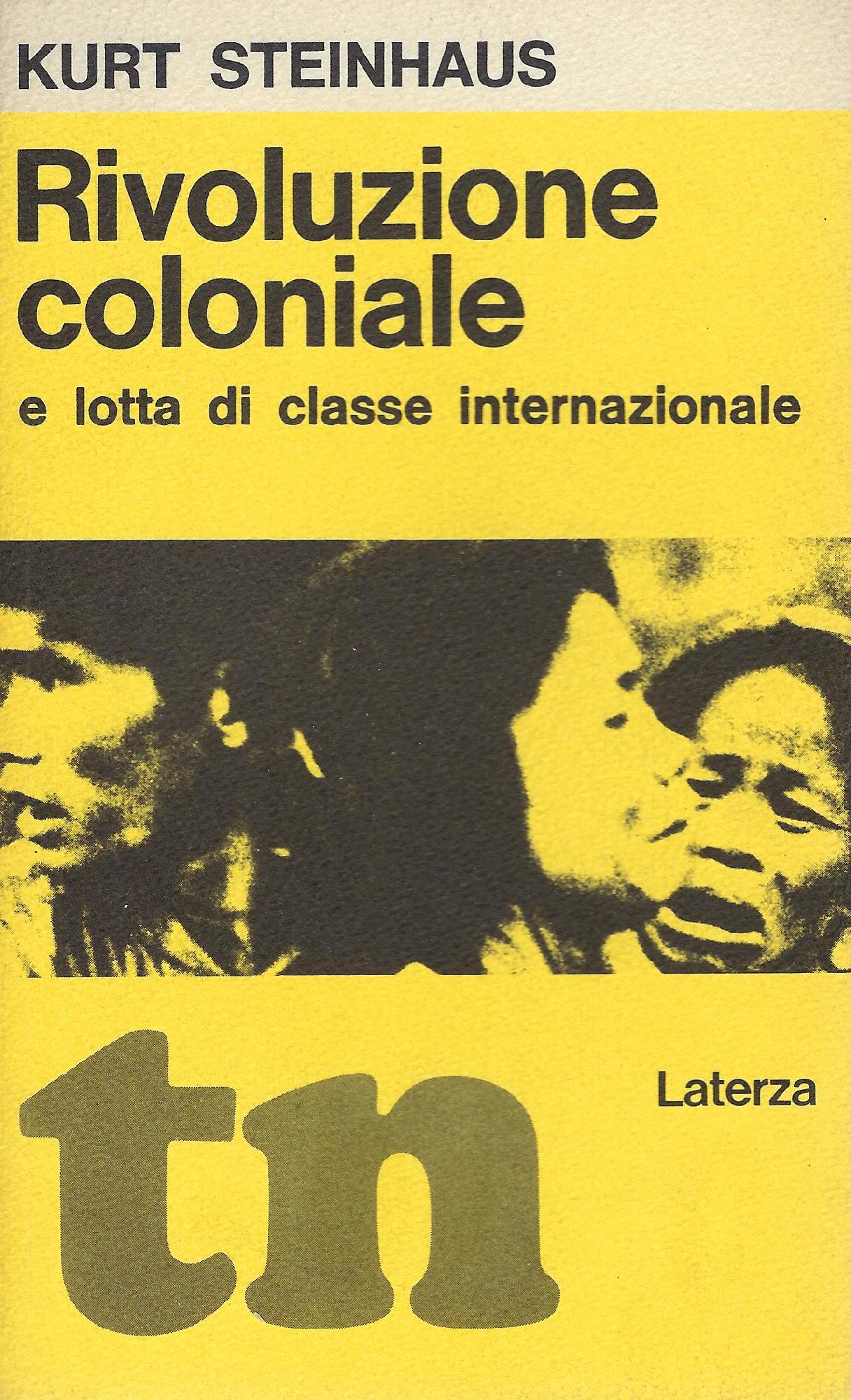 Rivoluzione coloniale e lotta di classe internazionale
