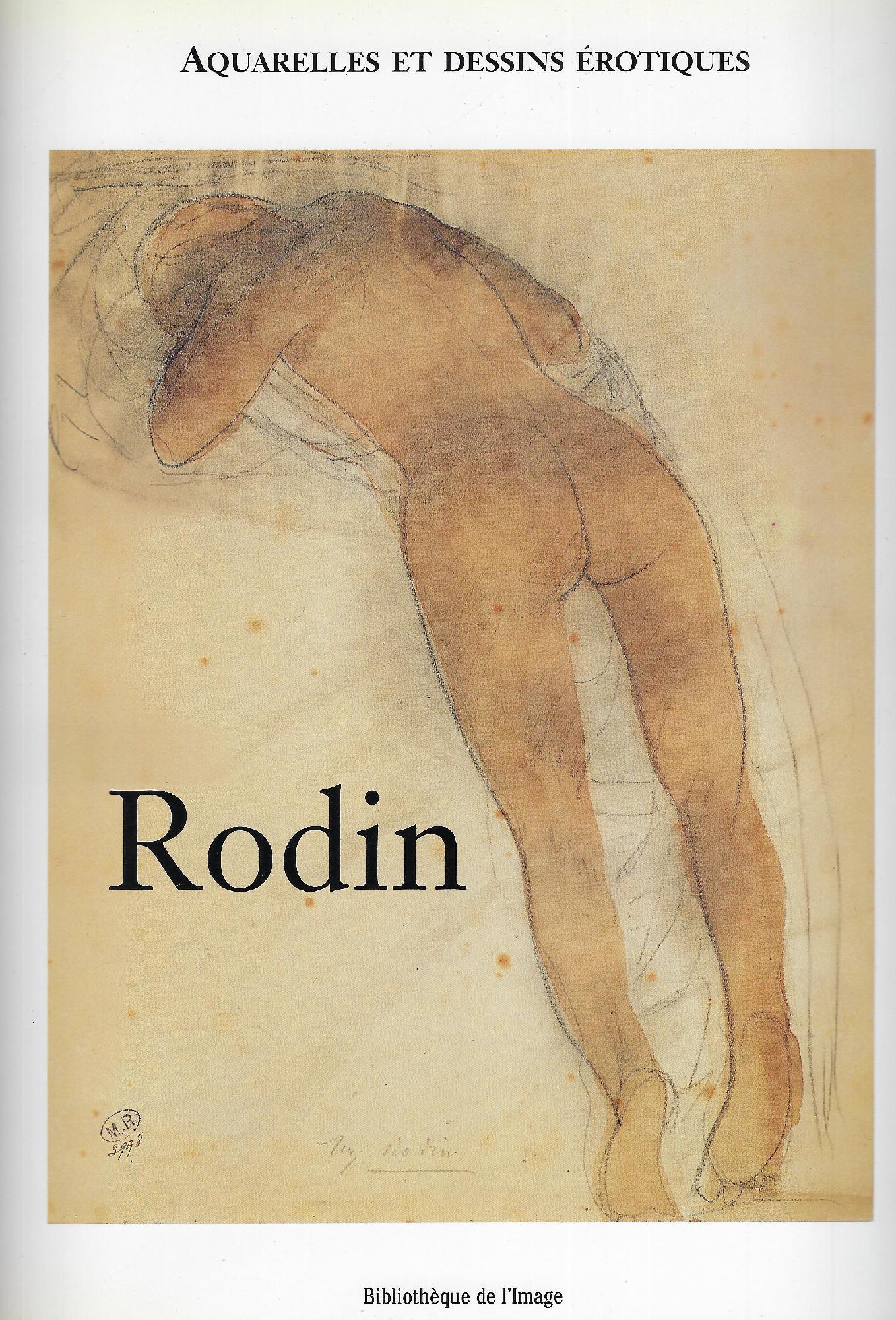 Rodin, Aquarelles et dessins érotiques