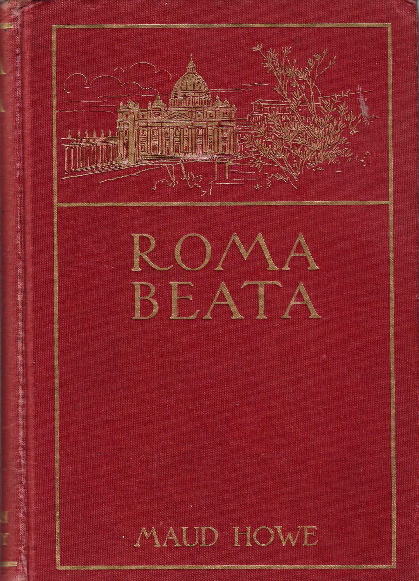 Roma beata : letters from the Eternal City