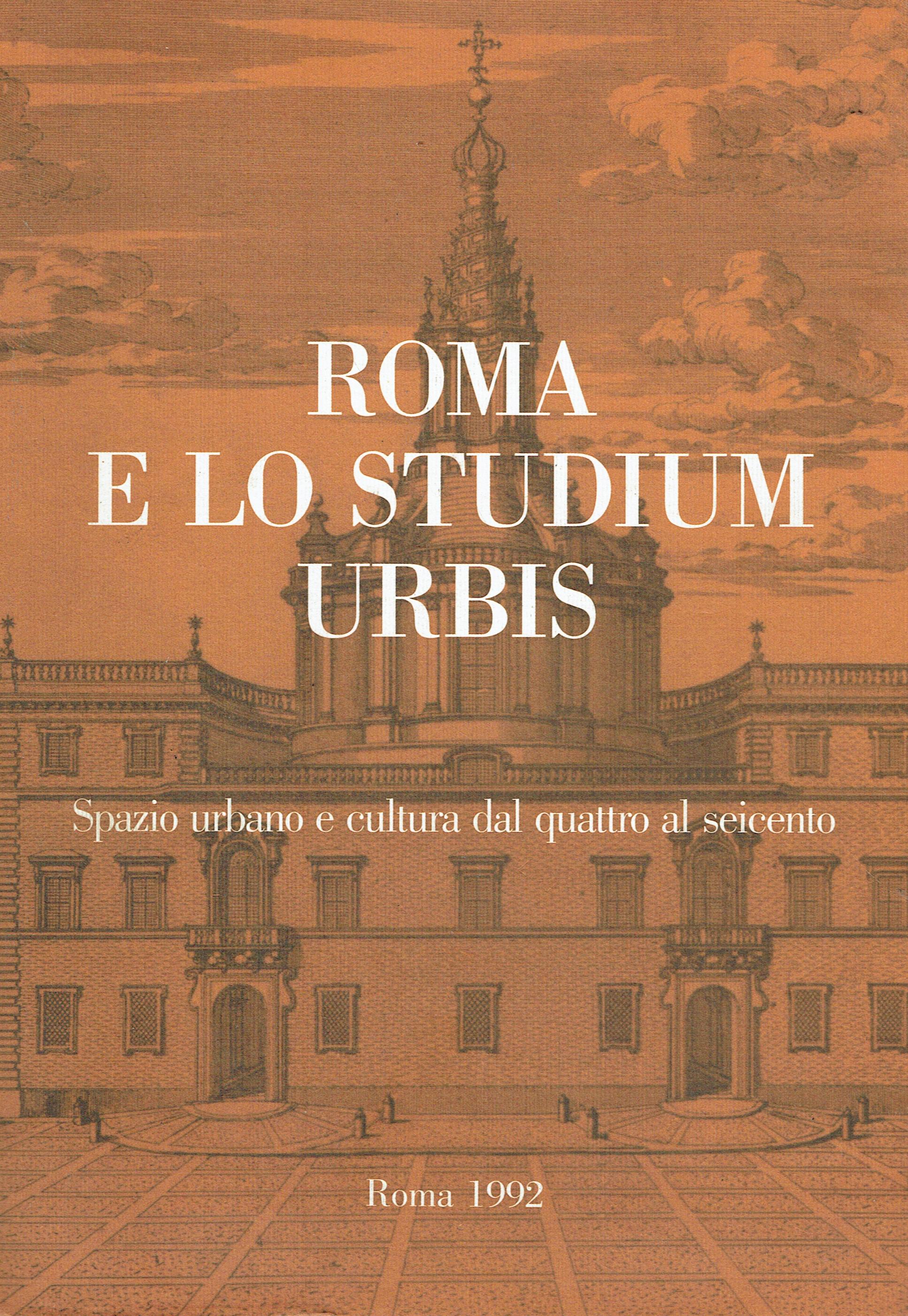 Roma e lo Studium Urbis: spazio urbano e cultura dal …