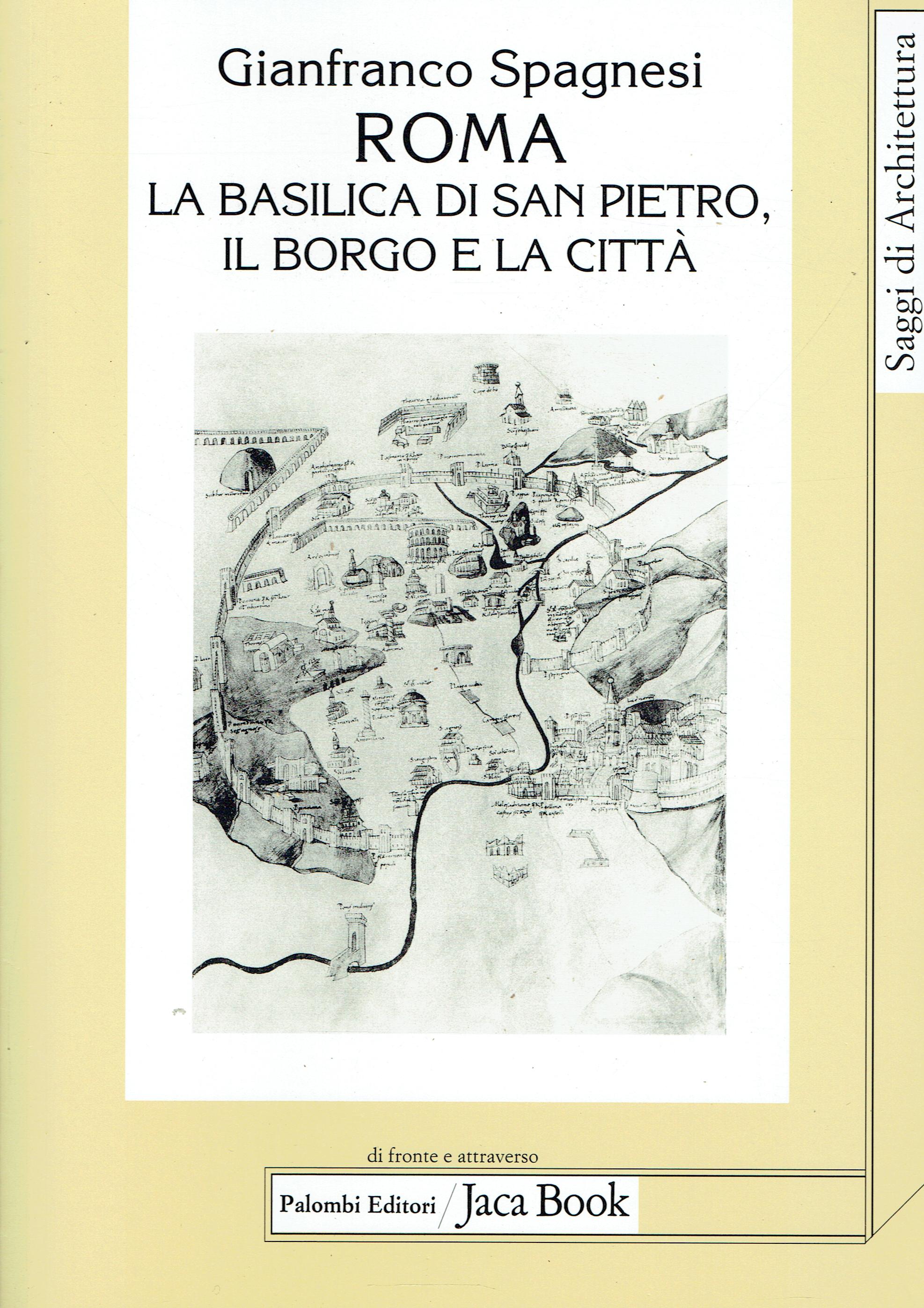 Roma : la basilica di San Pietro, il borgo e …