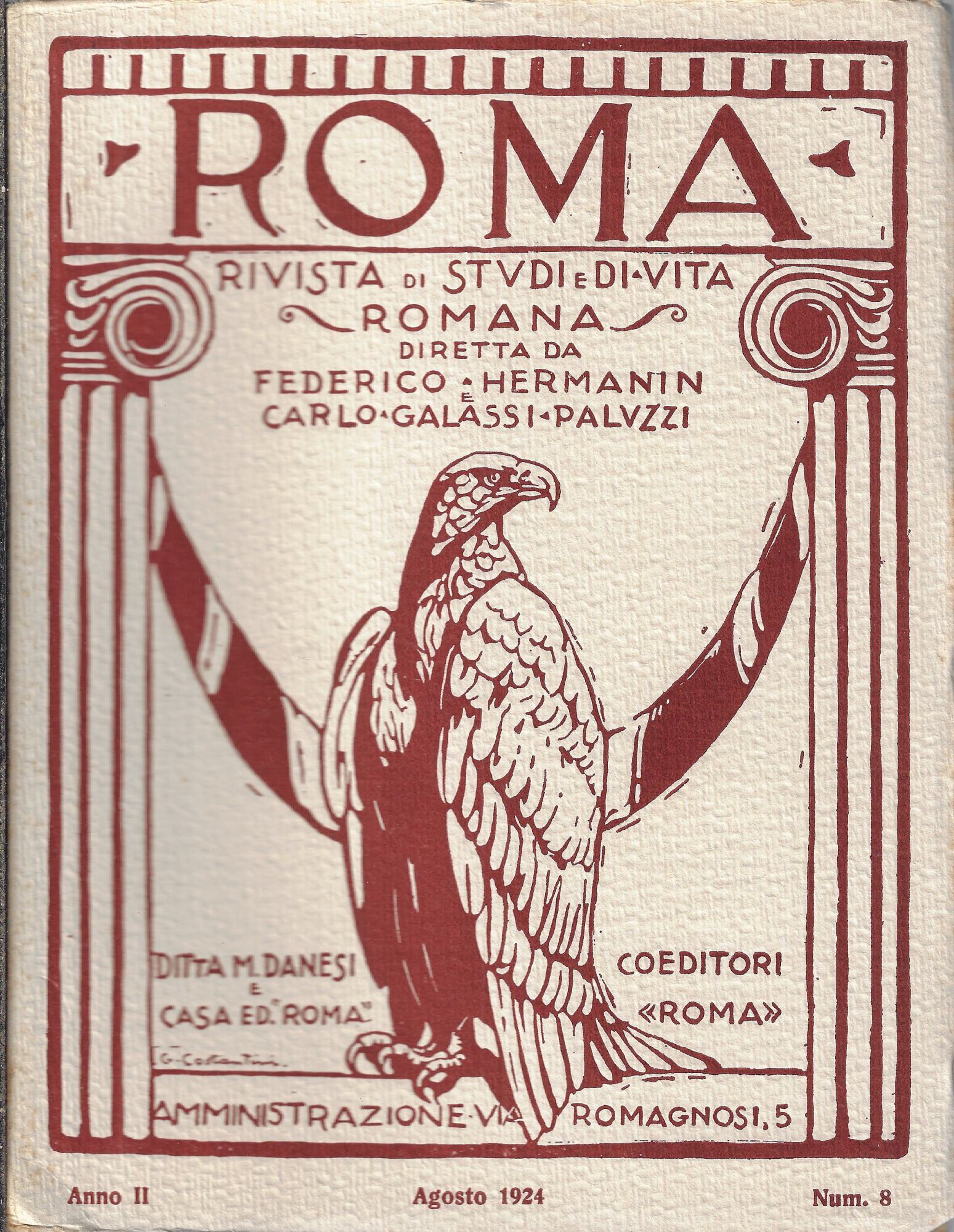 Roma, rivista di studi e di vita romana. Agosto 1924, …
