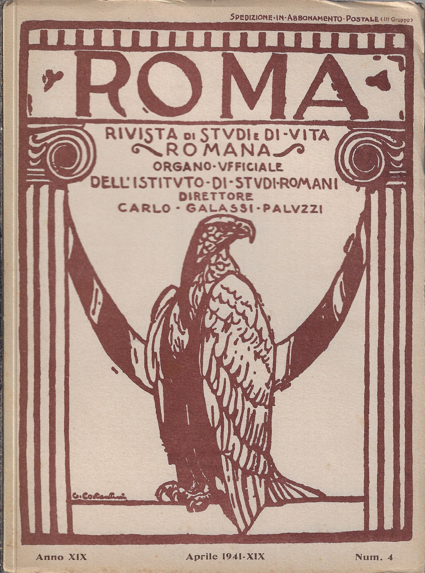 Roma rivista di studi e di vita romana, Aprile 1941, …
