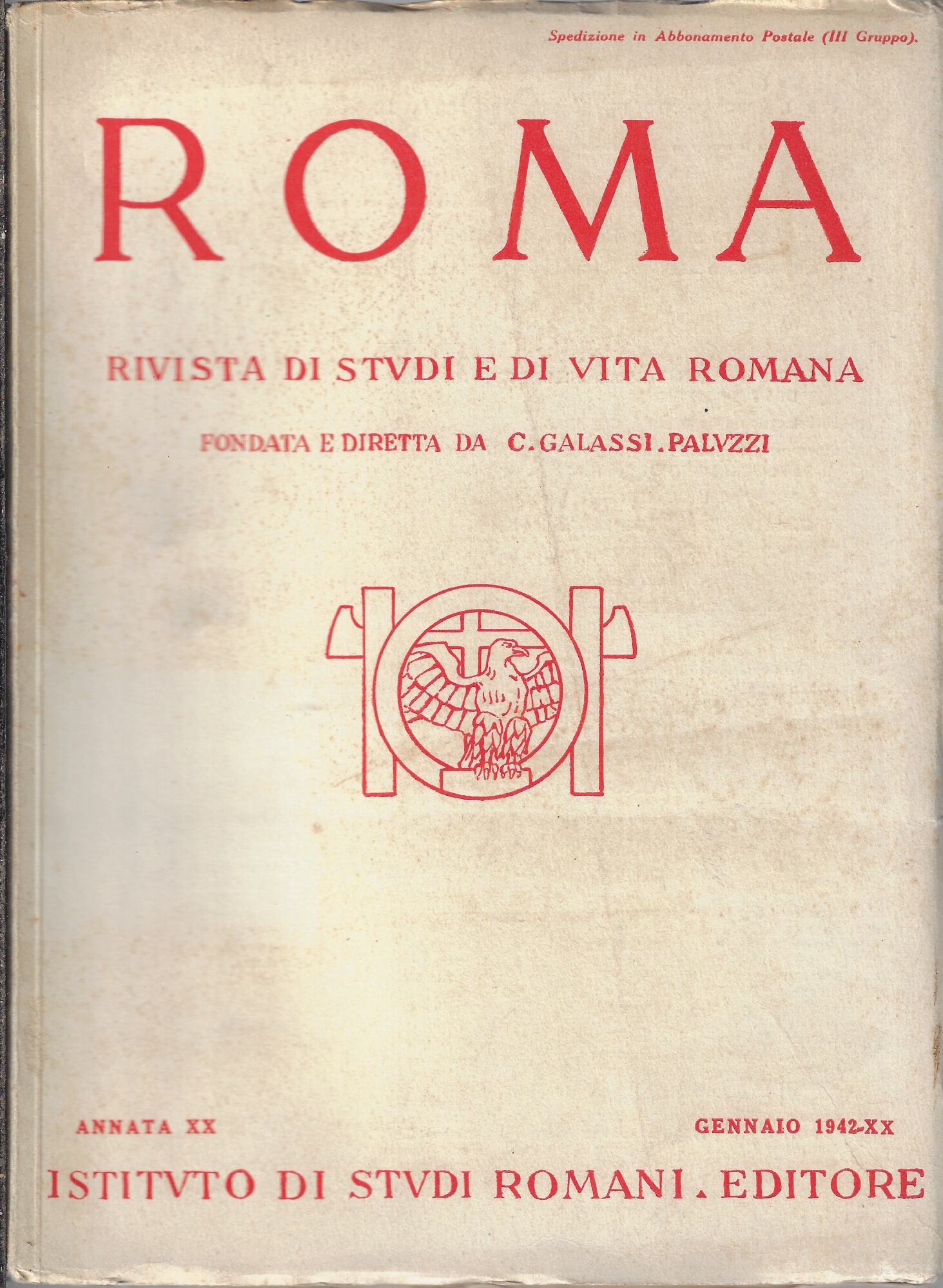Roma rivista di studi e di vita romana, Gennaio 1942, …