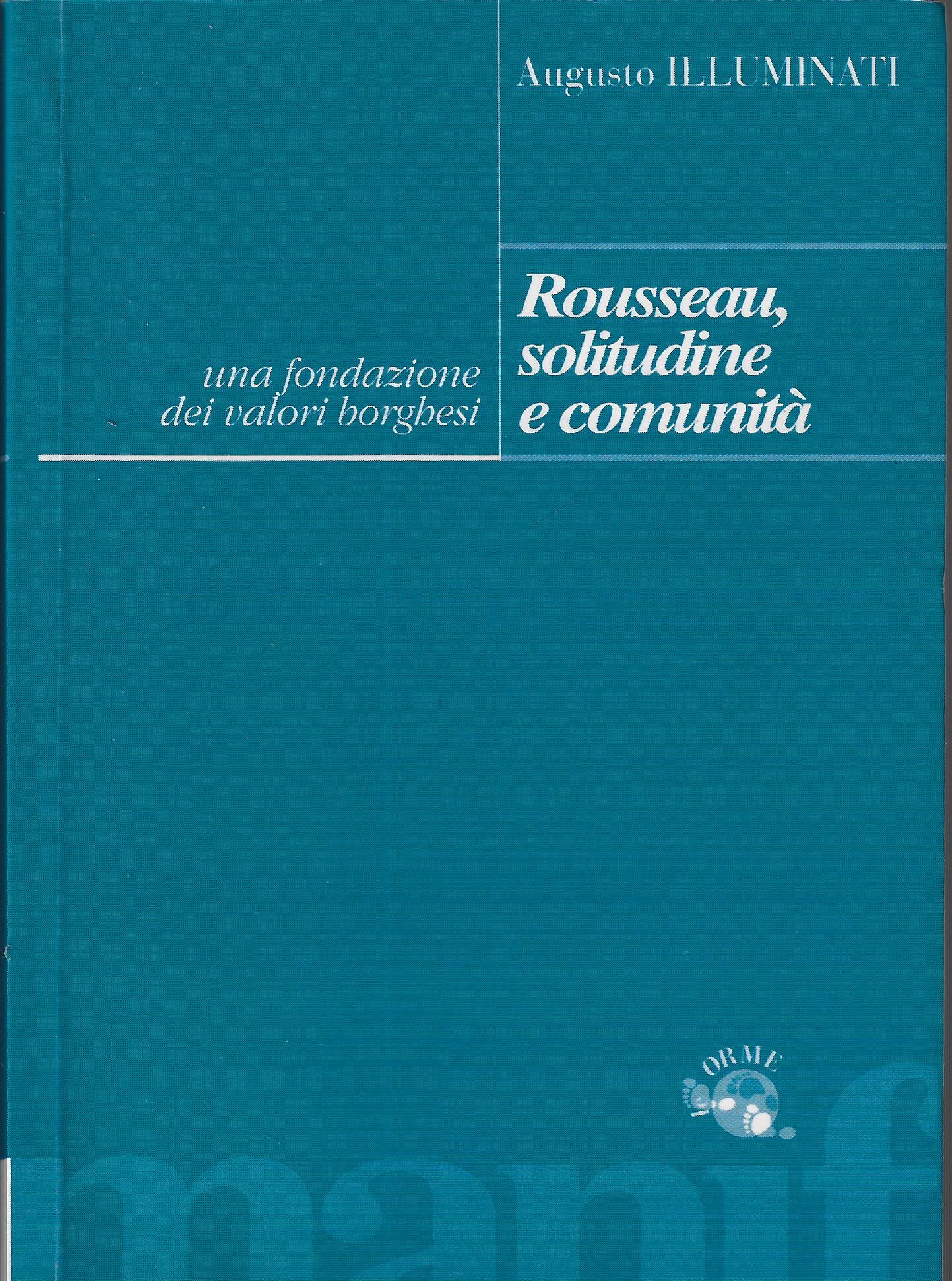 Rousseau, solitudine e comunità