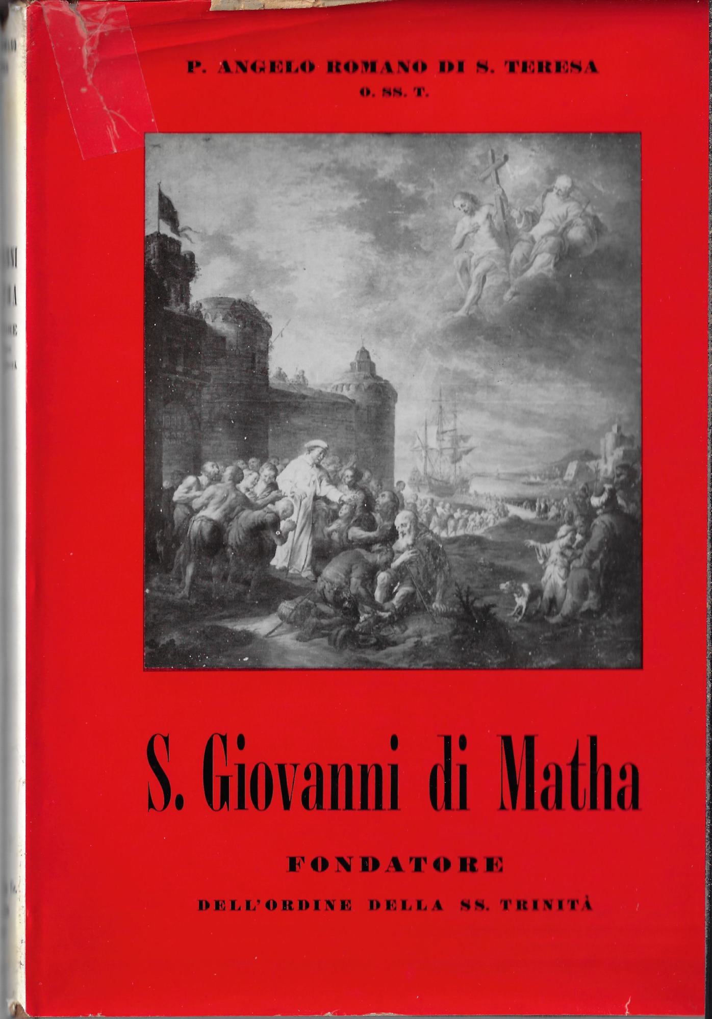 S. Giovanni di Matha, fondatore dell'Ordine della SS. Trinità