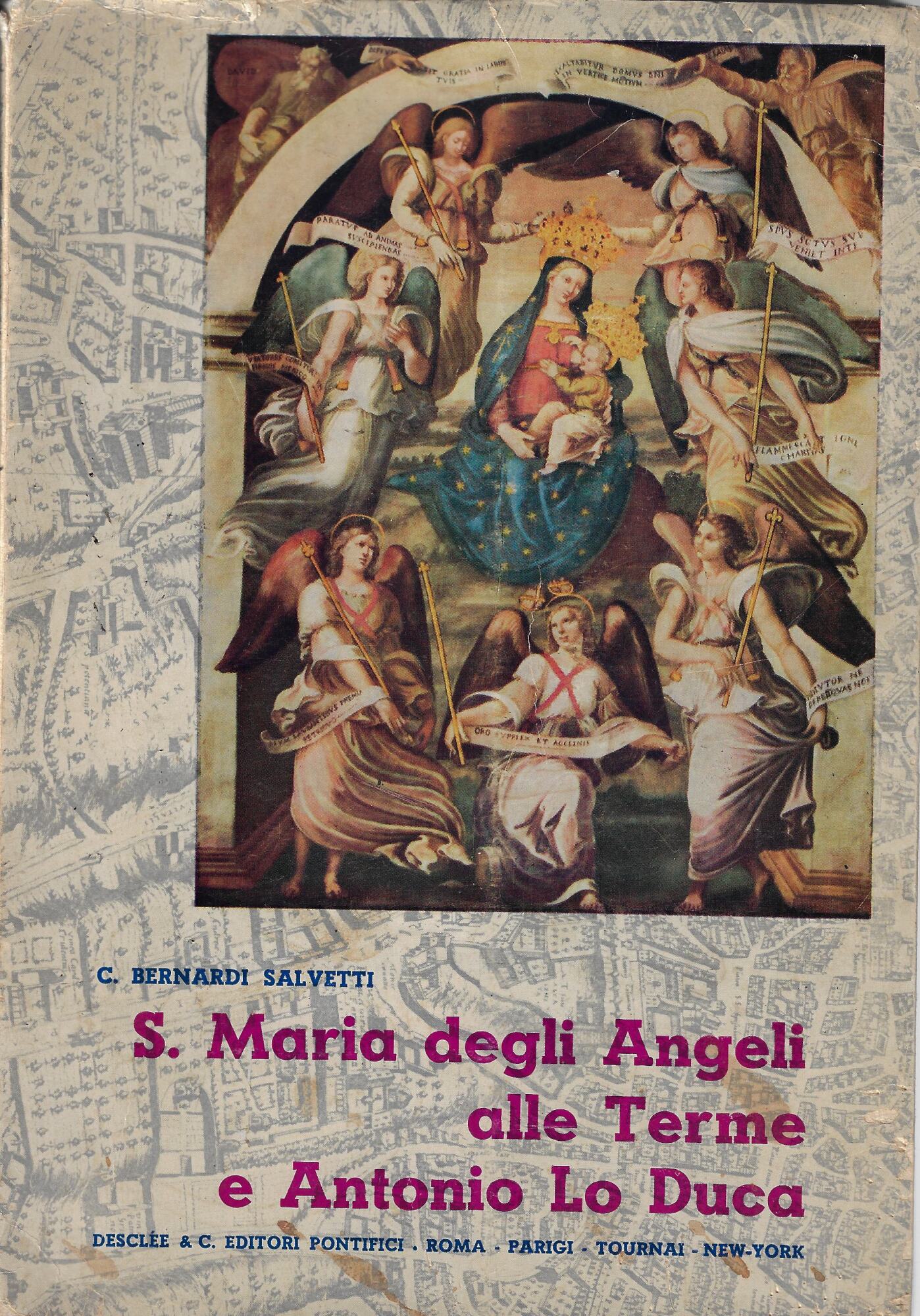 S. Maria degli Angeli alle Terme e Antonio Lo Duca
