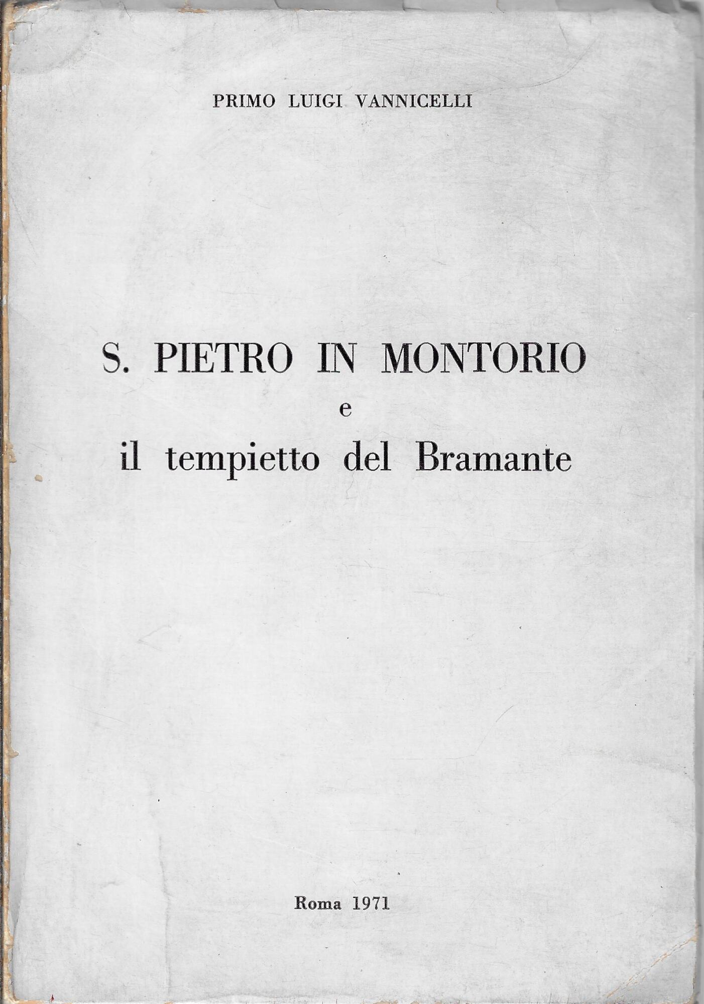 S. Pietro in Montorio e il tempietto del Bramante