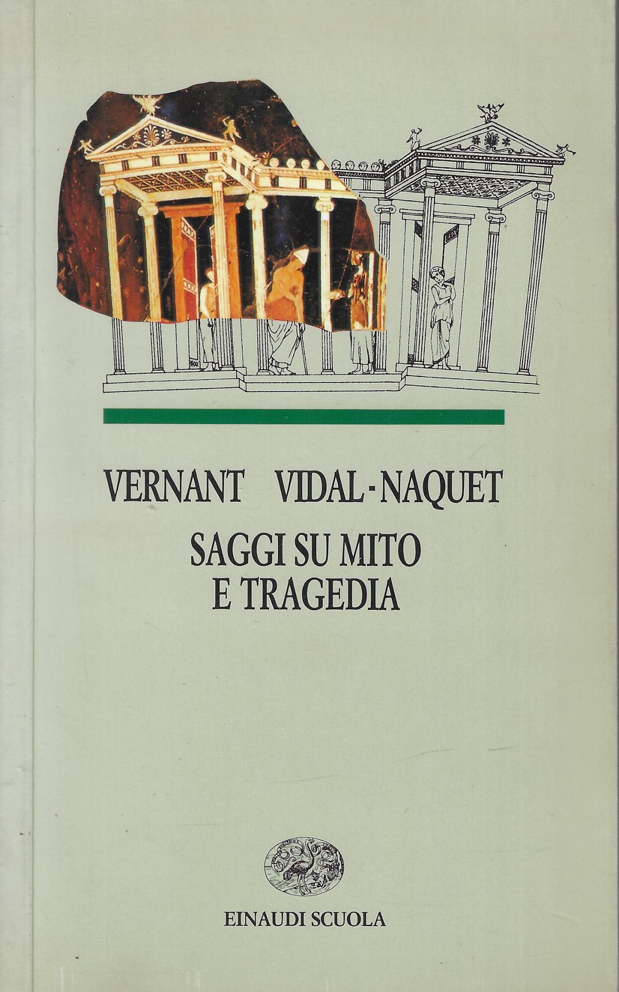 Saggi su mito e tragedia