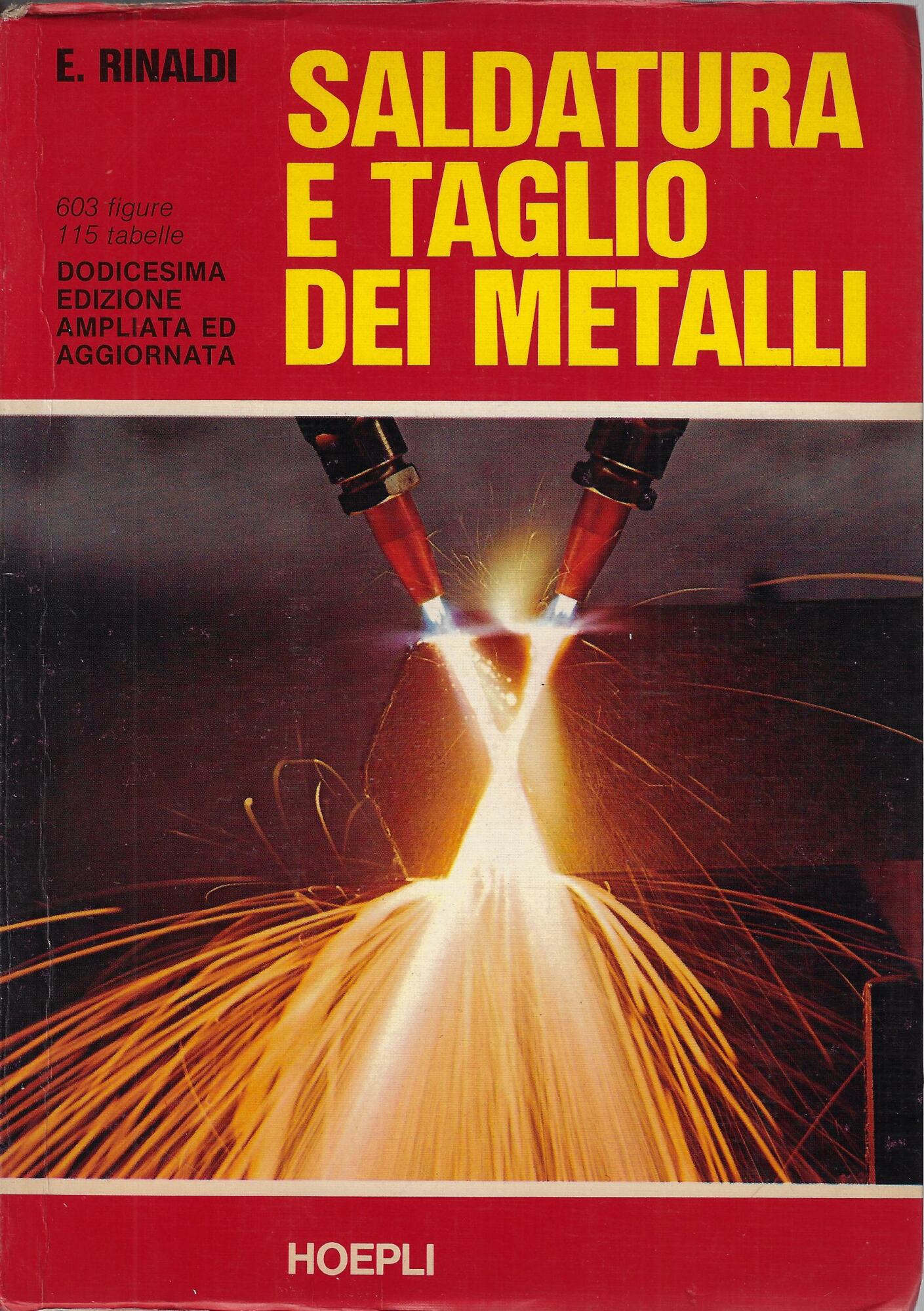 Saldatura e taglio dei metalli