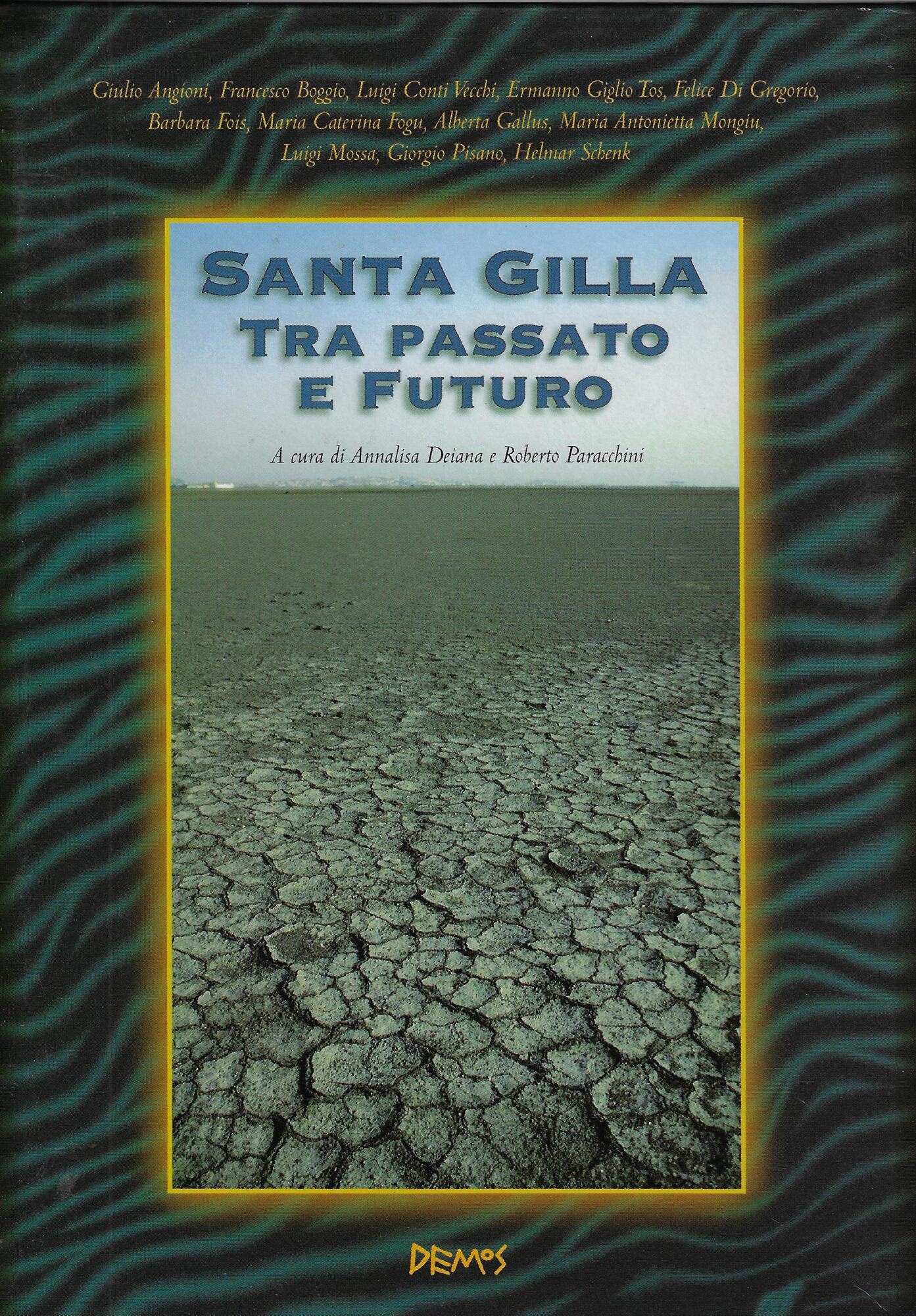 Santa Gilla tra passato e futuro