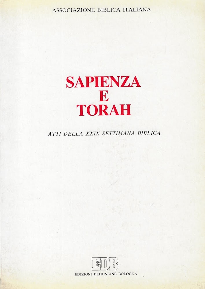 Sapienza e Torah. Atti della XXIX Settimana biblica