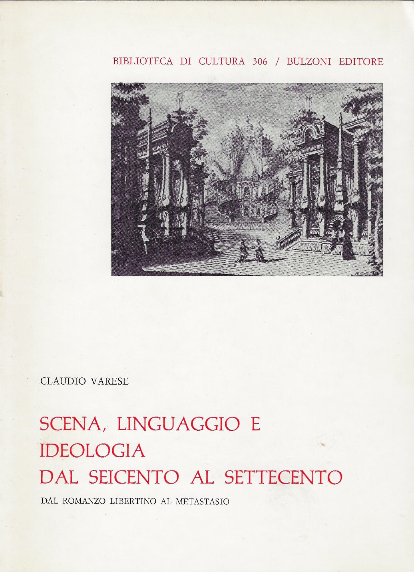 Scena, linguaggio e ideologia dal Seicento al Settecento : dal …