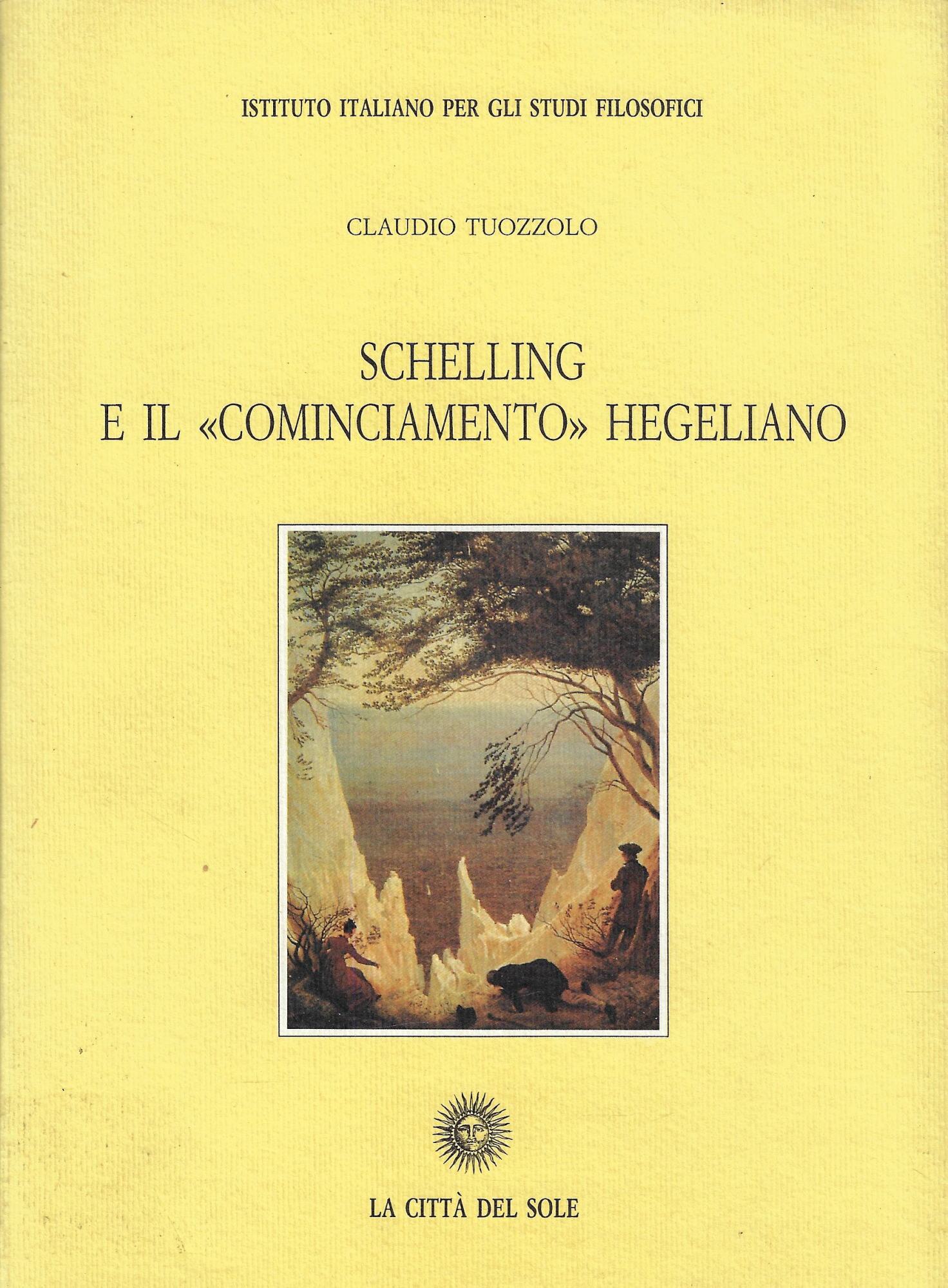 Schelling e il cominciamento hegeliano