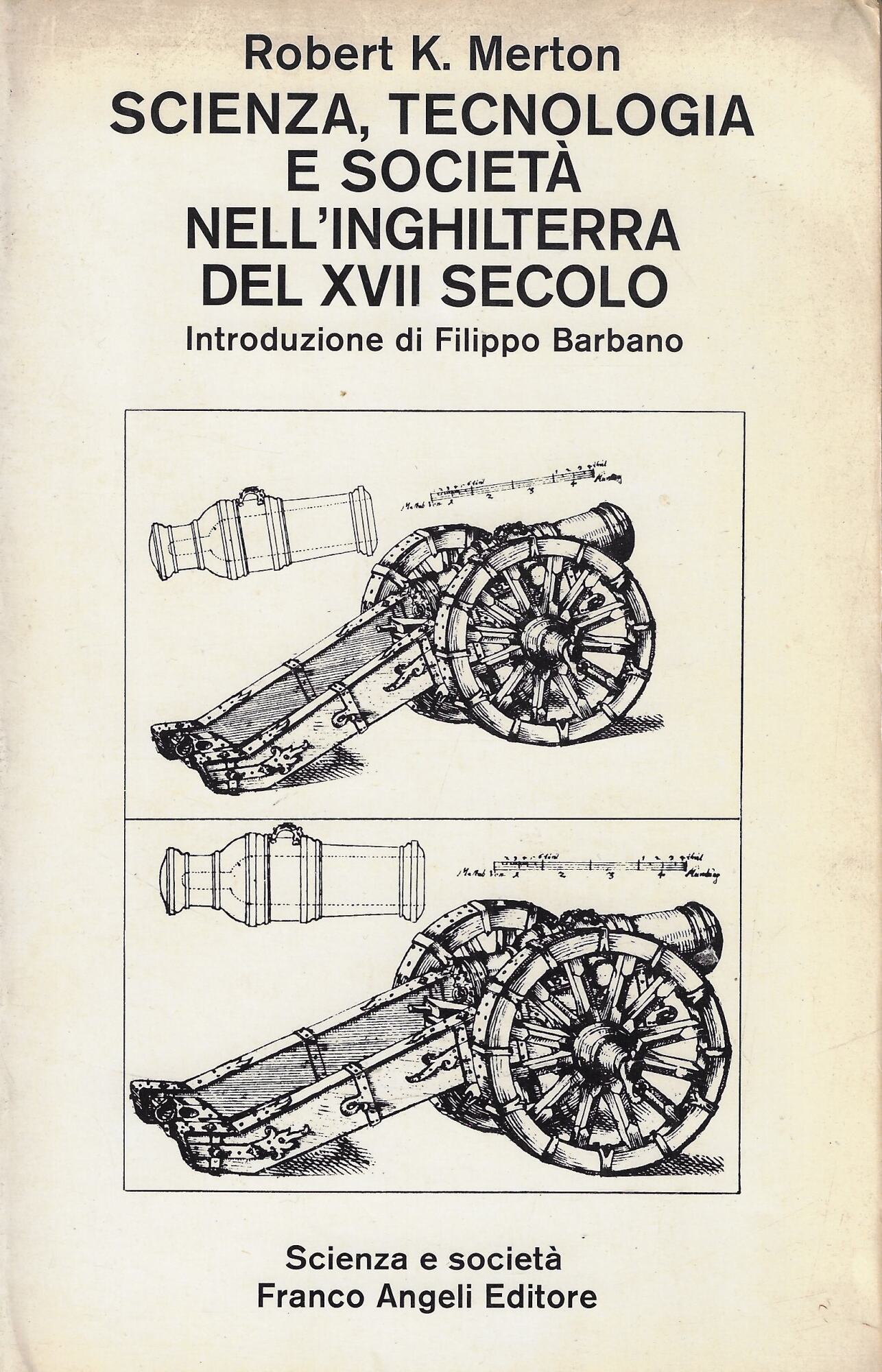 Scienza, tecnologia e societa nell'Inghilterra del XVII secolo