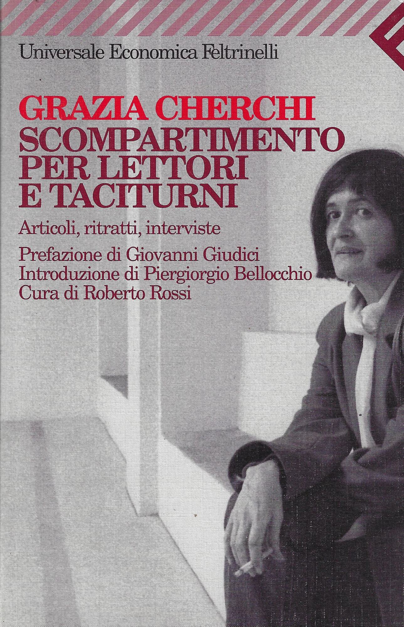 Scompartimento per lettori e taciturni. Articoli, ritratti, interviste