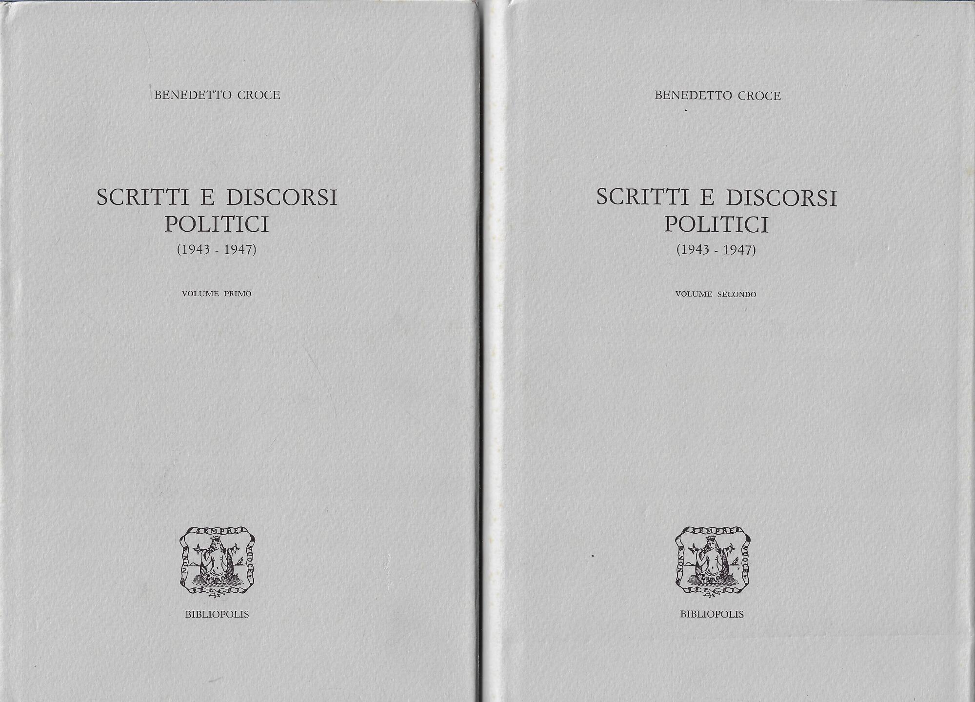 Scritti e discorsi politici (1943-1947) - (due volumi)