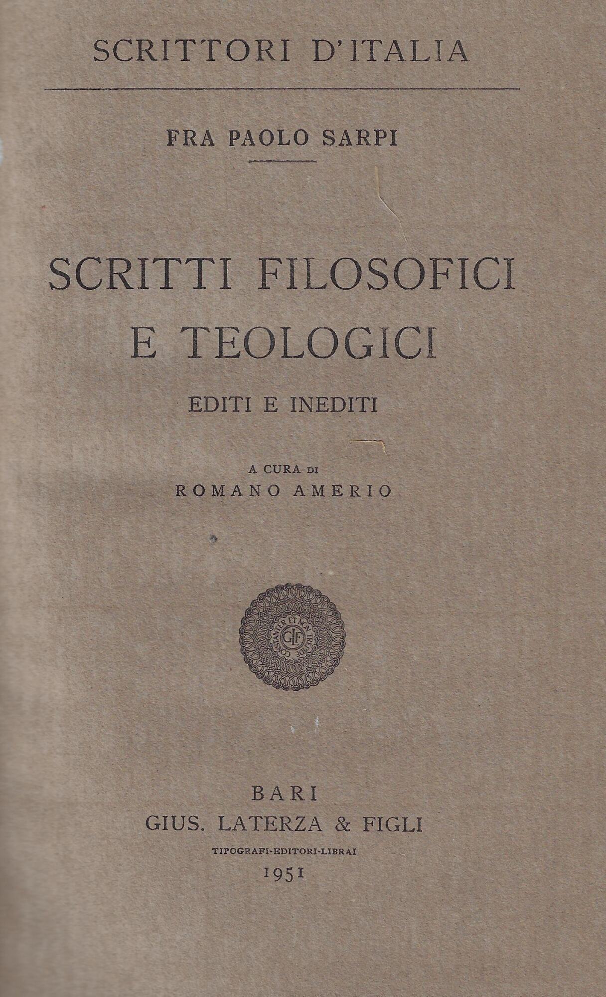 Scritti filosofici e teologici editi e inediti